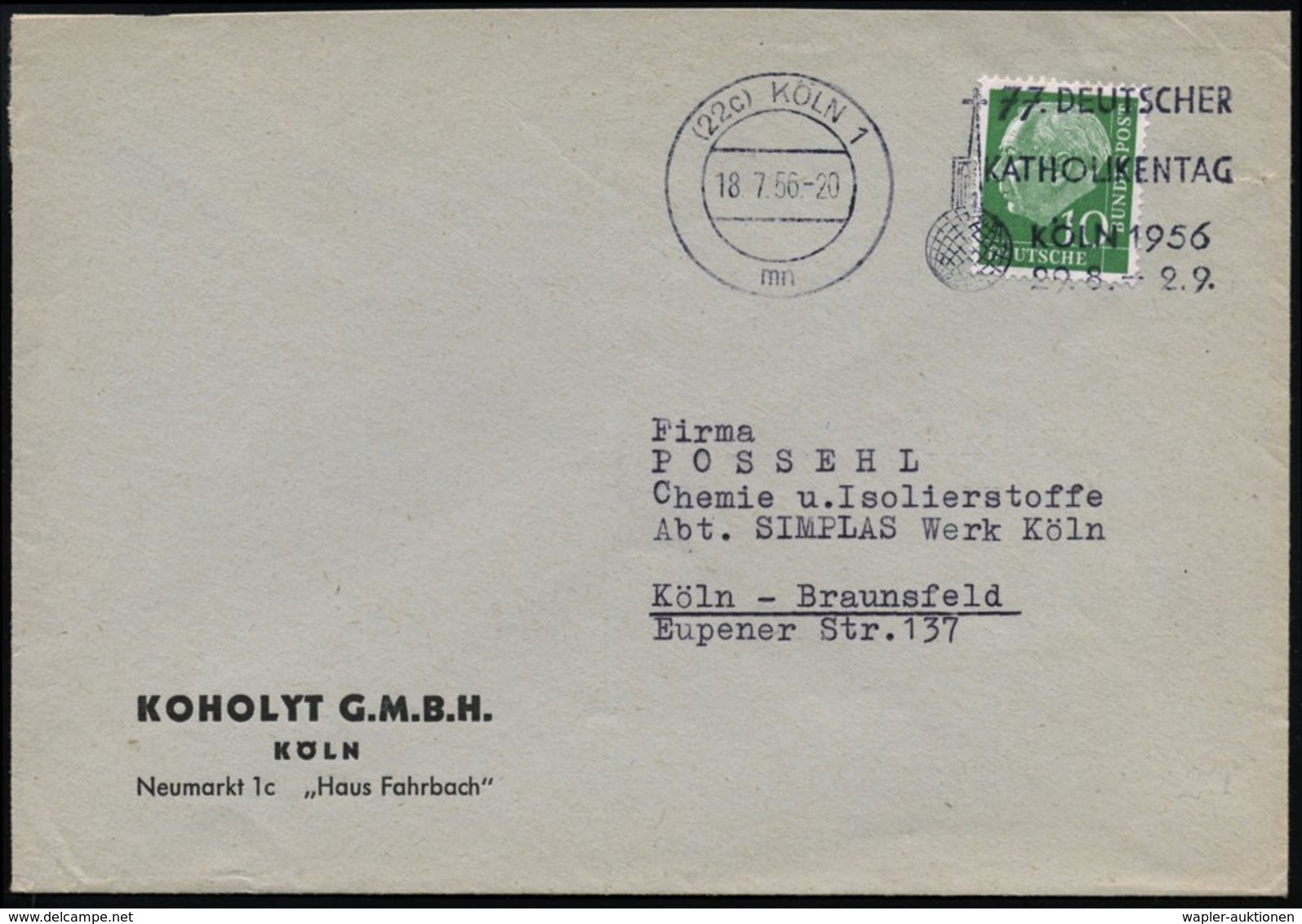 1956 (22 C) KÖLN 1, Maschinen-Werbestempel 77. DEUTSCHER KATHOLIKENTAG (Text Rechts), Firmenbrief (Bo.S 786 B , Nur In 2 - Other & Unclassified