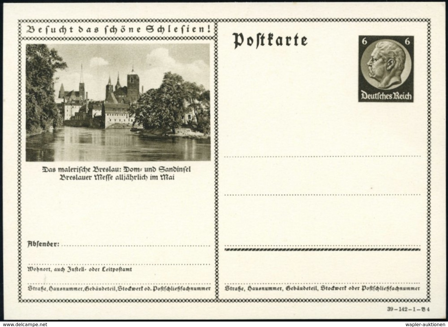 1939 BRESLAU, 6 Pf. Bildganzsache Hindenbg. "Besucht Das Schöne Schlesien!" (= Sonderform): Dom- U. Sandinsel Mit Dom, U - Other & Unclassified