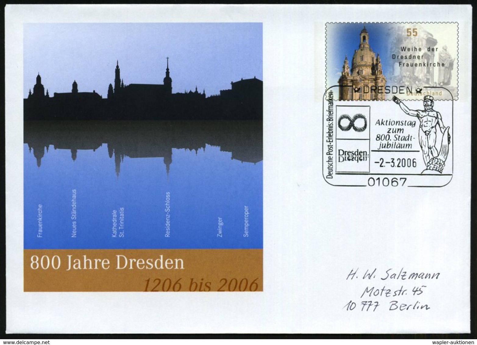 2006/11 DRESDEN, 55 C. Sonderganzsachen-Umschlag Frauenkirche "800 Jahre Dresden" Mit Silhoutte Der Kathedrale "St. Trin - Sonstige & Ohne Zuordnung