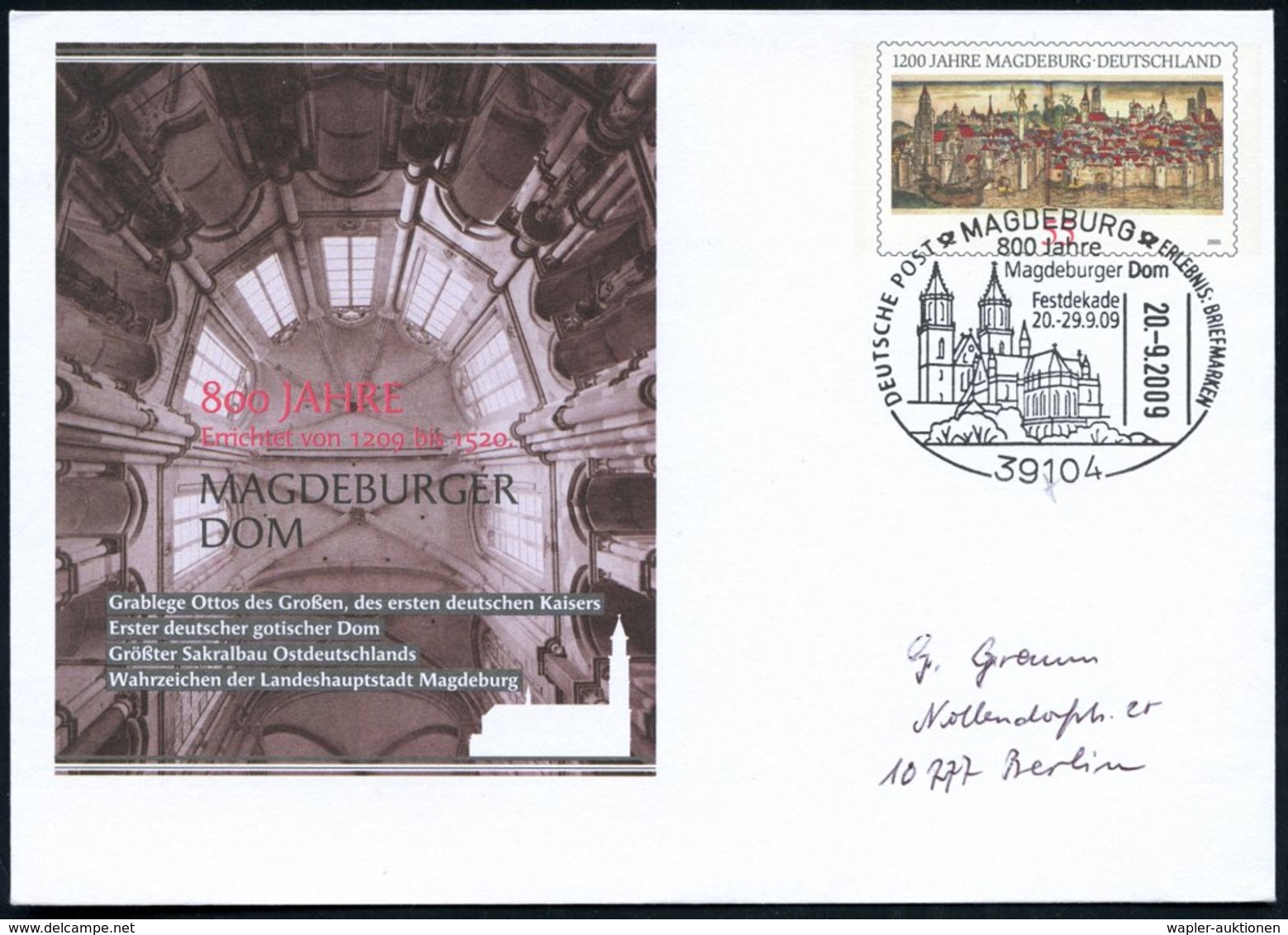 2009 MAGDEBURG, 55 C. Sonderganzsachen-Umschlag "1200 Jahre Magdeburg" /  800 Jahre Magdeburger Dom (Innenbild) Mit Pass - Altri & Non Classificati