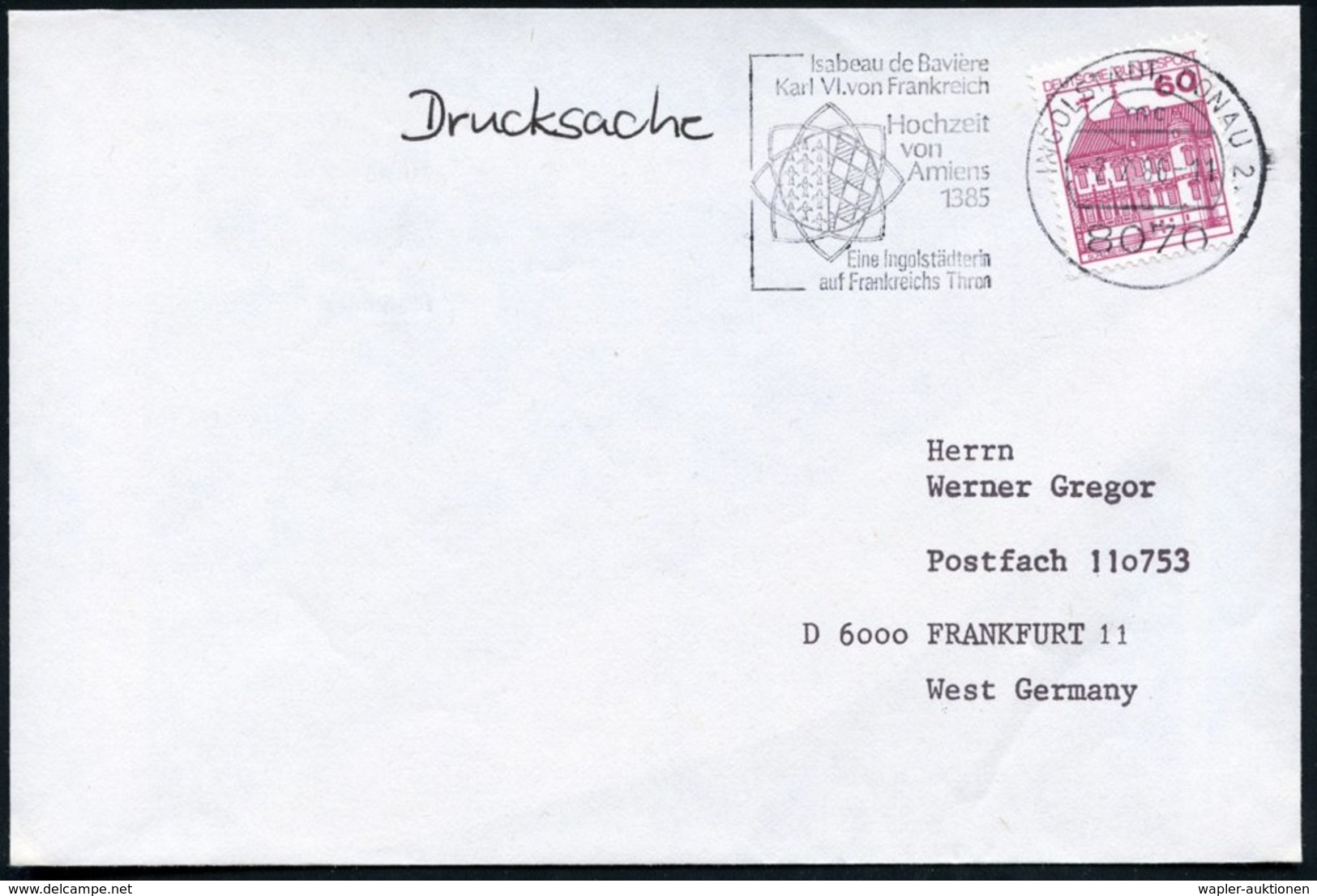 1986 8070 INGOLSTADT 2, Maschinen-Werbestempel "Hochzeit Von Amiens 1385" (Isabeau U. Karl VI.), Bedarfsbrief (Bo.37 A I - Other & Unclassified