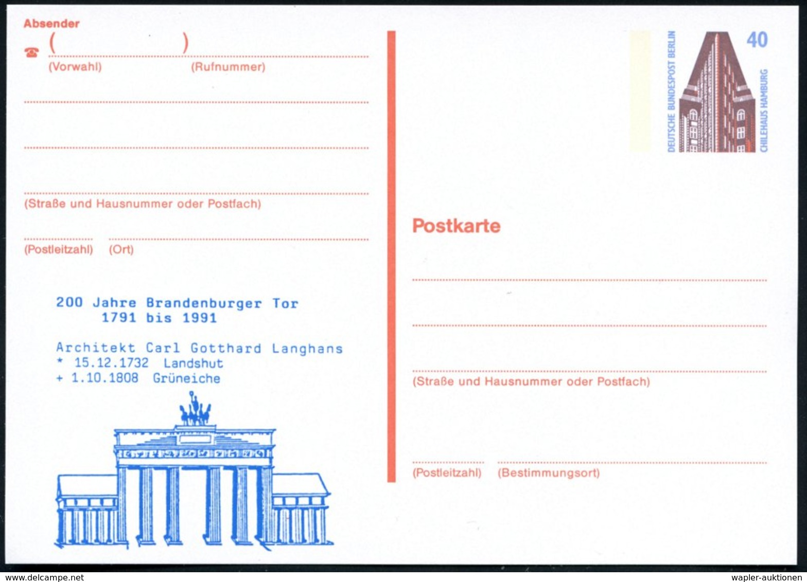 1991 BERLIN, 40 Pf. Amtl. Ganzsache Chilehaus + Zudruck: 200 Jahre Brandenburger Tor (1791-1991), Ungebr. (Mi.PZD 129 =  - Other & Unclassified