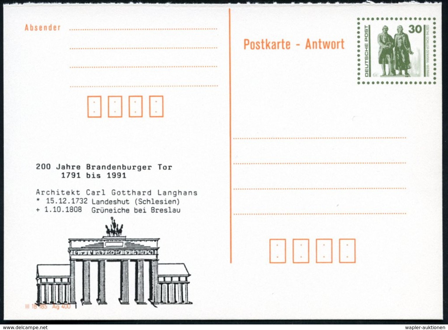 1991 DDR (VGO), 30 Pf. Amtl. Ganzsache Goethe/ Schiller "Antwort" + Zudruck: 200 Jahre Brandenburger Tor (1791-1991), Un - Other & Unclassified