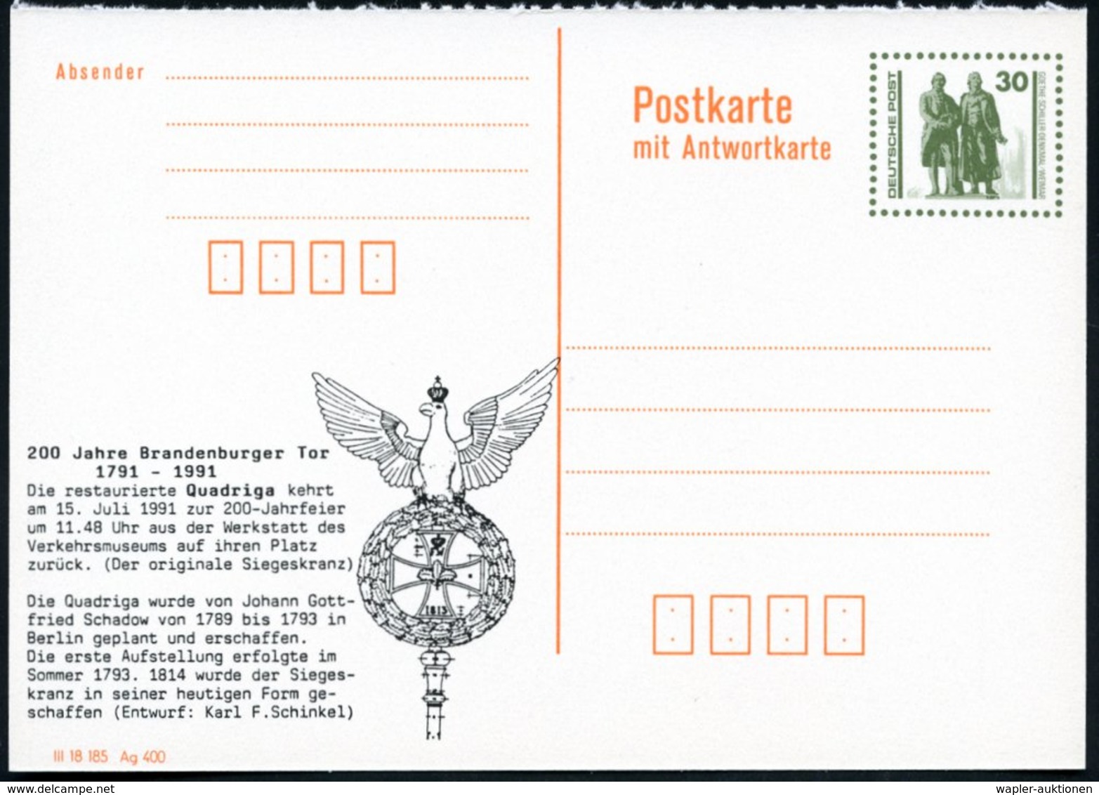 1991 DDR (VGO), 30 Pf. Amtl. Ganzsache Goethe/ Schiller Frageteil + Zudruck: 200 Jahre Brandenburger Tor (1791-1991) Qua - Other & Unclassified