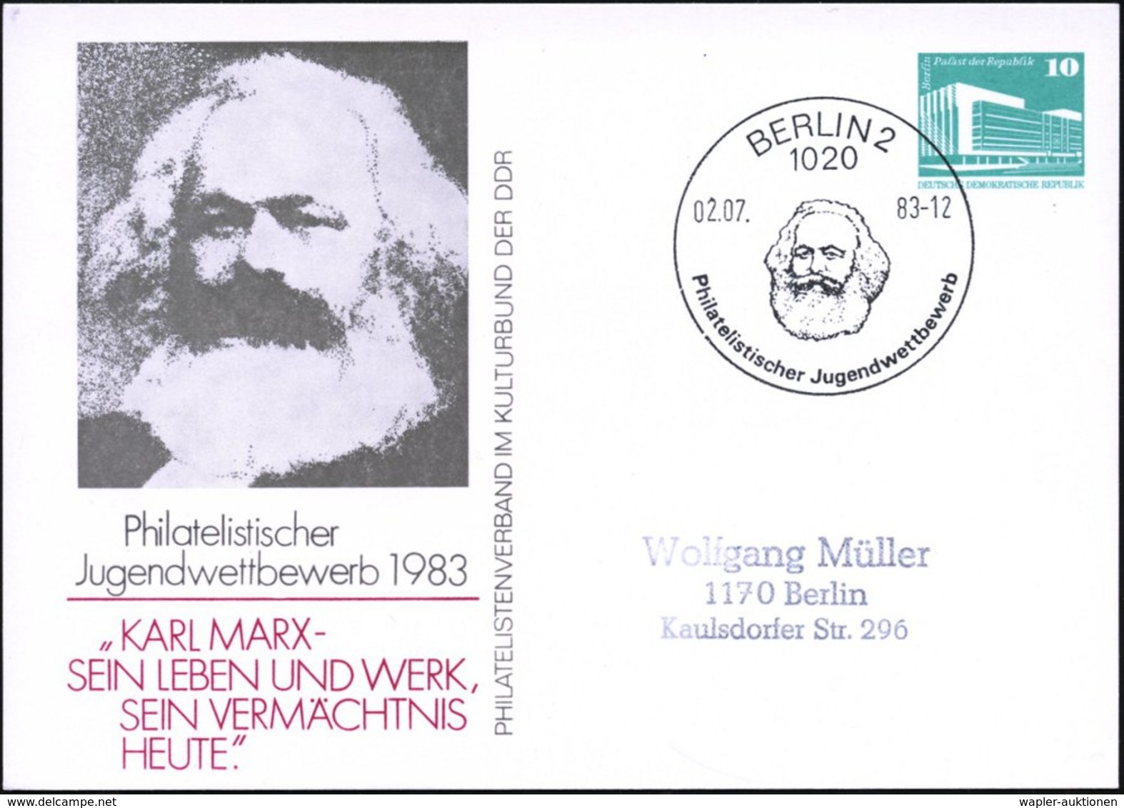 1983 (2.7.) 1020 BERLIN 2, Sonderstempel Karl Marx Auf Motivgleicher PP 10 Pf. PdR.: Kopfbild, Ortskarte (Mi.PP 17/41) - - Other & Unclassified