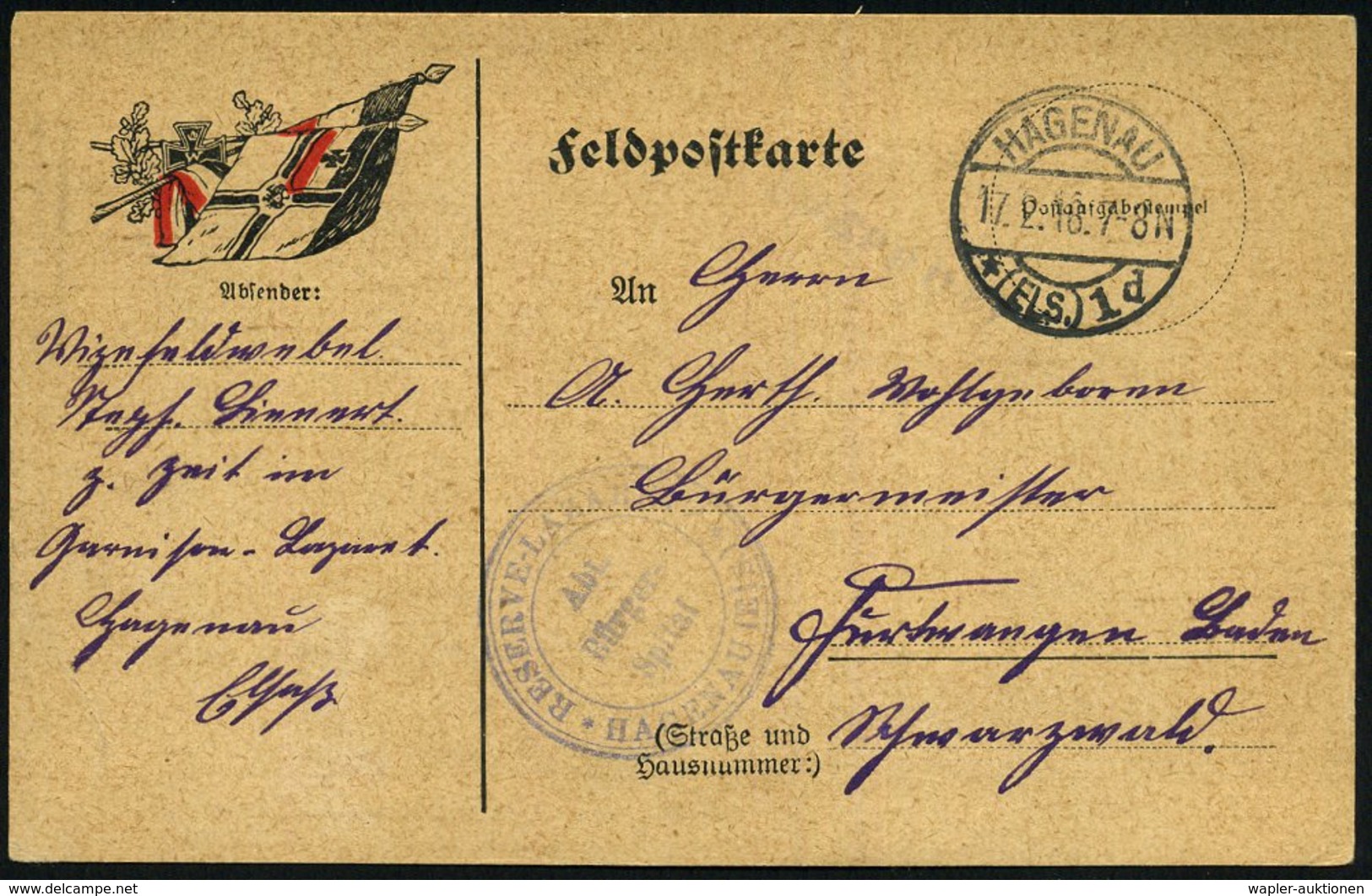 1918 (17.2.) HAGENAU (ELS.) 1, 1K-Brücke + Briefstempel Res. Lazarett Hagenau, Patriotische Feldpostkarte - I. Weltkrieg - Other & Unclassified