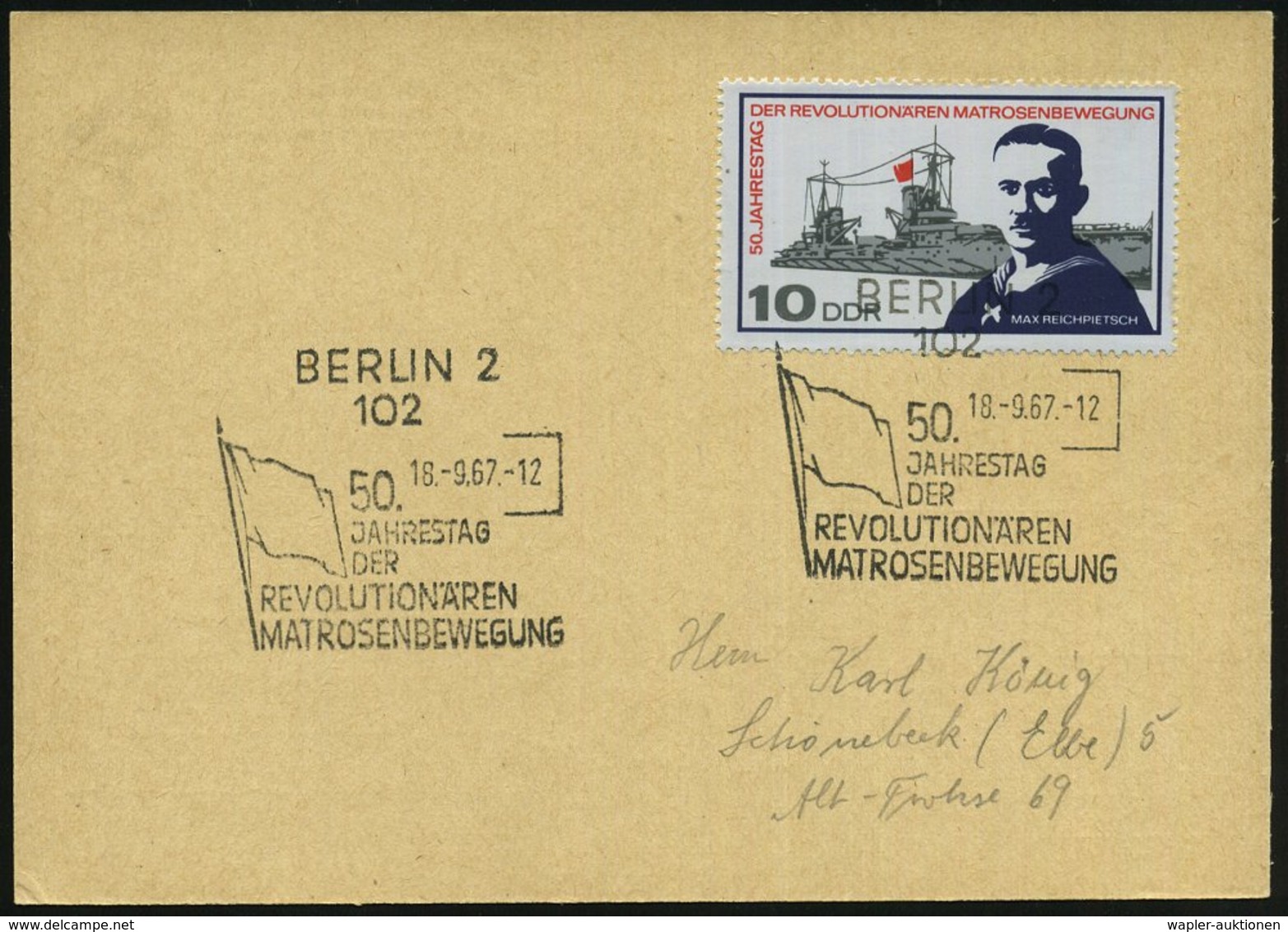 1967 (18.9.) 102 BERLIN 2, 10 Pf. "50 Jahre Matrosenaufstand 1918-19" (Linienschiff "Friedr. Der Große" U. Max Reichpiet - Other & Unclassified