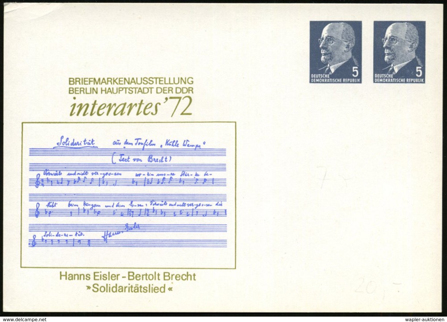 1972 Berlin (Ost), PP 5 Pf. + 5 Pf. Ulbricht: "interartes '72" Mit "Solidaritätslied" Aus Dem Film "Kuhle Wampe" Von Eis - Other & Unclassified