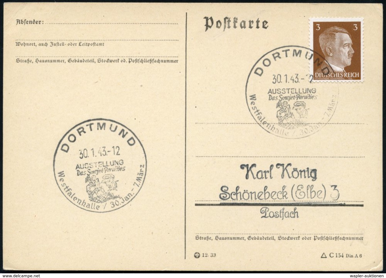 1943 (30.1.) DORTMUND, Seltener Sonderstempel Anti-sowjetische Ausstellung "Das Sowjetparadies", Inl.-Karte (Bo.12) - Na - Other & Unclassified