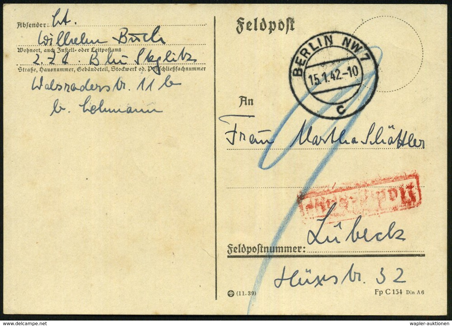 1942 (15.1.) BERLIN NW 7, 2K-Steg Auf Nachgebühr-Feldpostkarte, Da Briefstempel Fehlt (n. Lübeck) - Der 2. Weltkrieg 193 - Other & Unclassified