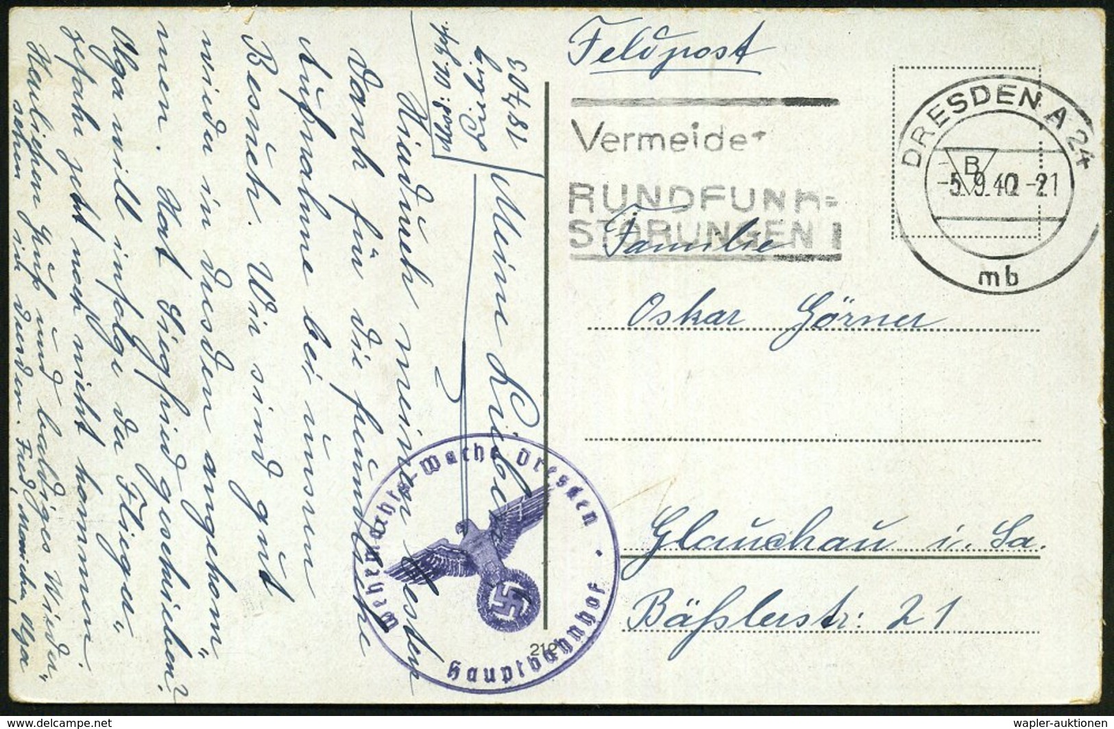 1940 (5.9.) DRESDEN A 24, Maschinen-Werbestempel + Briefstempel Wehrmachts-Wache Dresden Hauptbahnhof + Hs. Fp.-Nr. 1870 - Andere & Zonder Classificatie