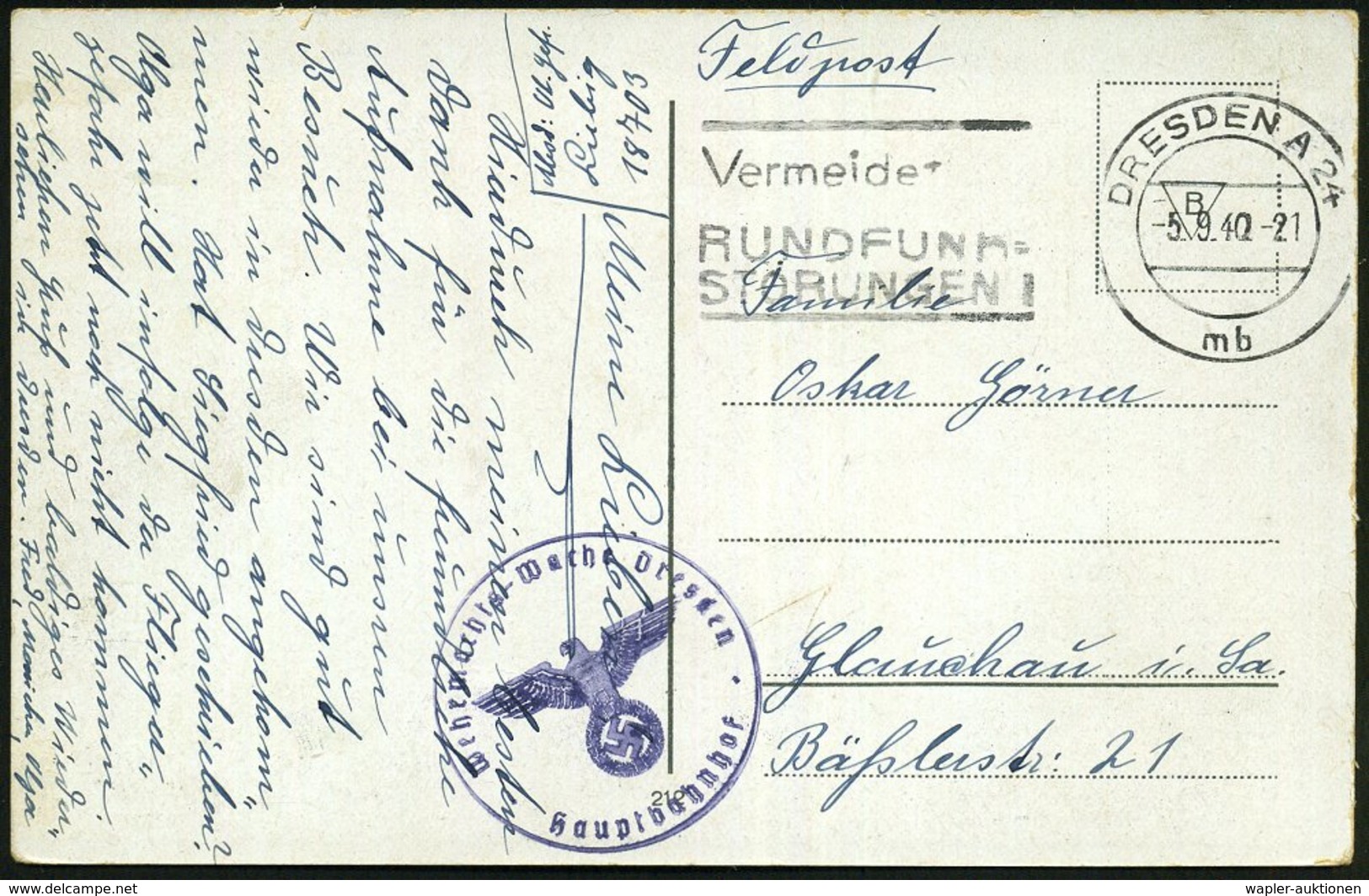 1940 (5.9.) DRESDEN A 24, Maschinen-Werbestempel + Briefstempel Wehrmachts-Wache Dresden Hauptbahnhof + Hs. Fp.-Nr. 1870 - Other & Unclassified