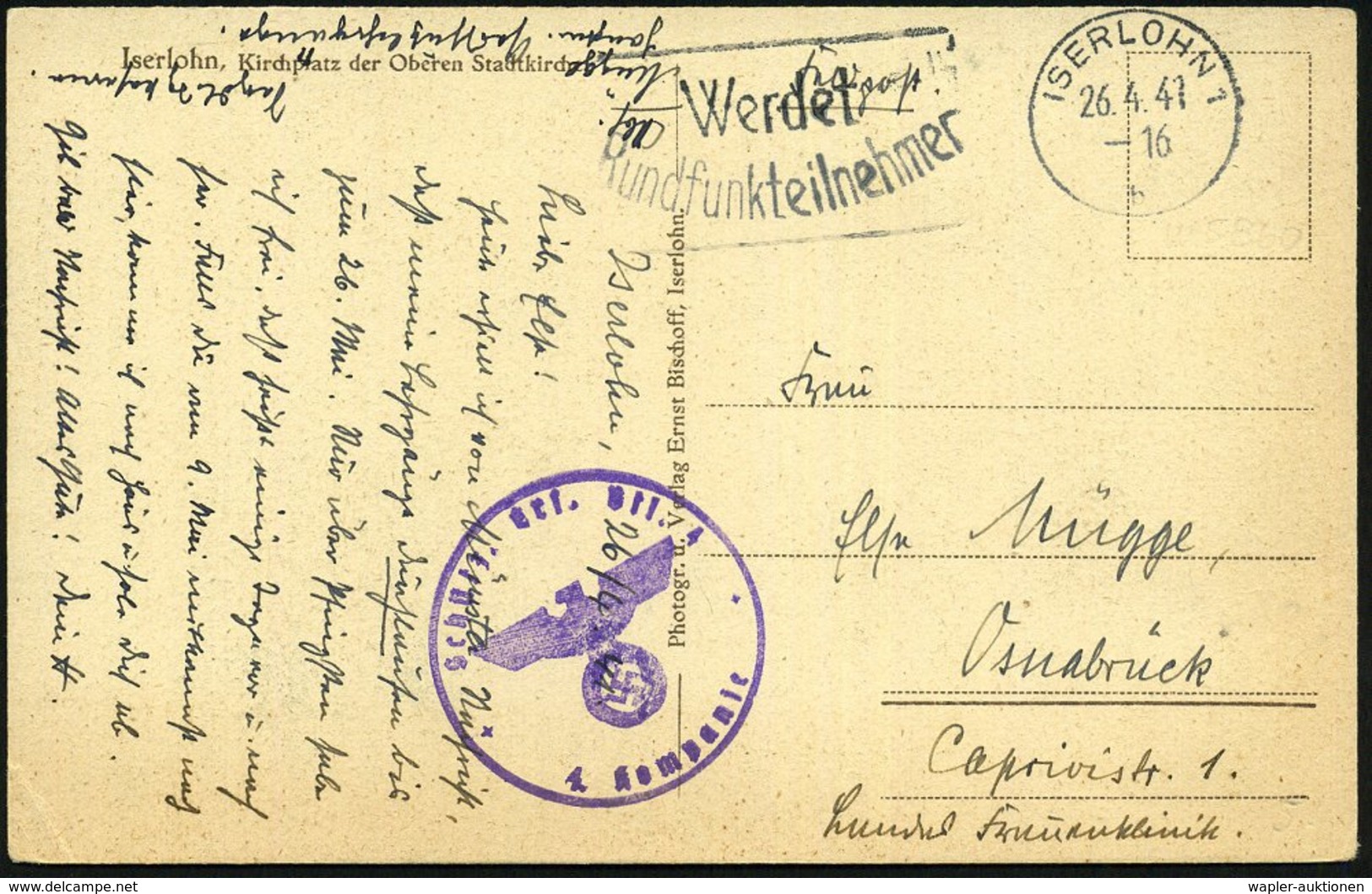 1941 (26.4.) ISERLOHN 1, Maschinen-Werbestempel + Briefstempel Schützen Ers. Btl. 4, Monochrome Foto-Feldpost-Ak: Ob. St - Other & Unclassified