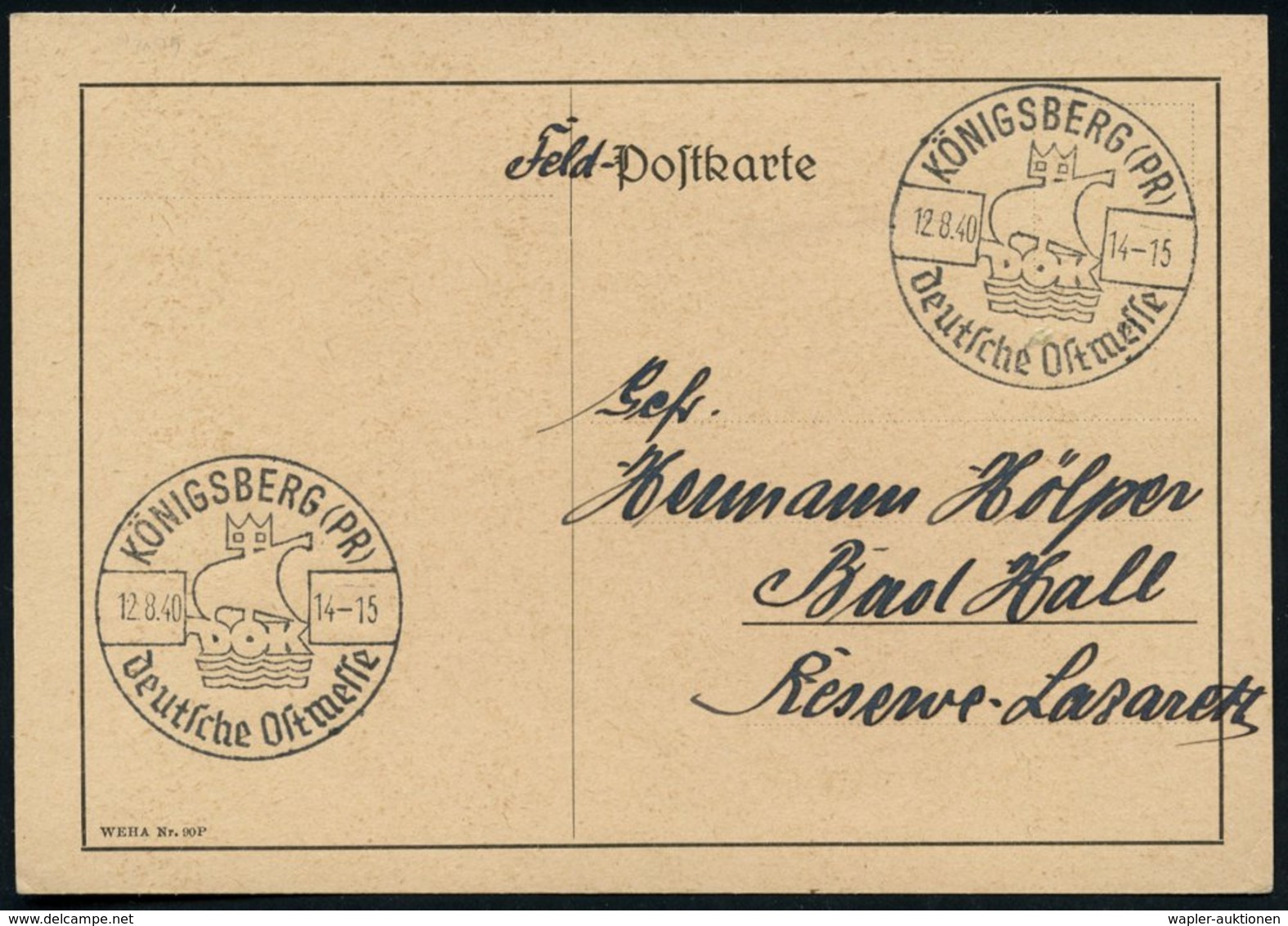 1940 (12.8.) KÖNIGSBERG (PR), Sonderstempel Deutsche Ostmesse DOK (= Stilis. Hansekogge) Feldpostkarte (o.Txt.) N. Bad H - Other & Unclassified