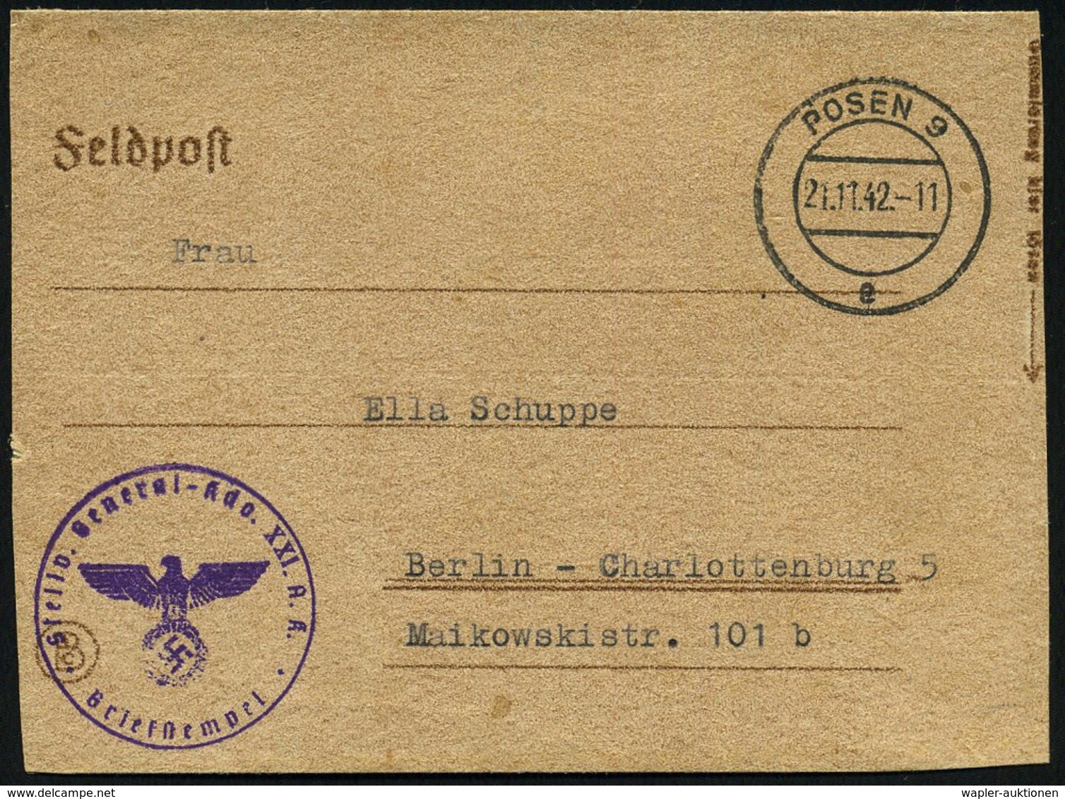 1942 (21.11.) POSEN 9, 2K-Steg + Briefstempel: Stellv. General-Kdo. XXI. A.(rmee) K.(orps), Feldpost-Faltbrief Mit Inhal - Other & Unclassified