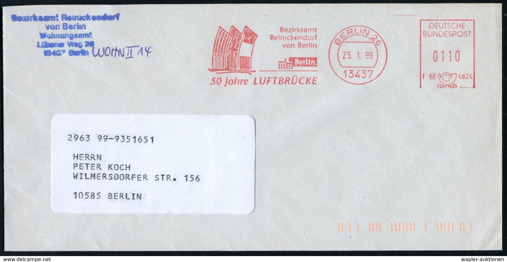 1999 13437 BERLIN 26, Absender-Freistempel "DEUTSCHE BUNDESPOST": 50 Jahre LUFTBRÜCKE Bezirksamt Renickendorf (Flaggen D - Other & Unclassified