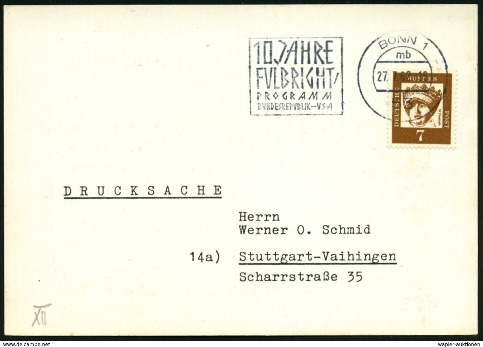 1962 (Juli) 53 BONN 1, Maschinen-Werbestempel "10 JAHRE FULBRIGHT-PROGRAMM" (= US.-Lehrer- U. Studenten-Austausch), Inl. - Other & Unclassified