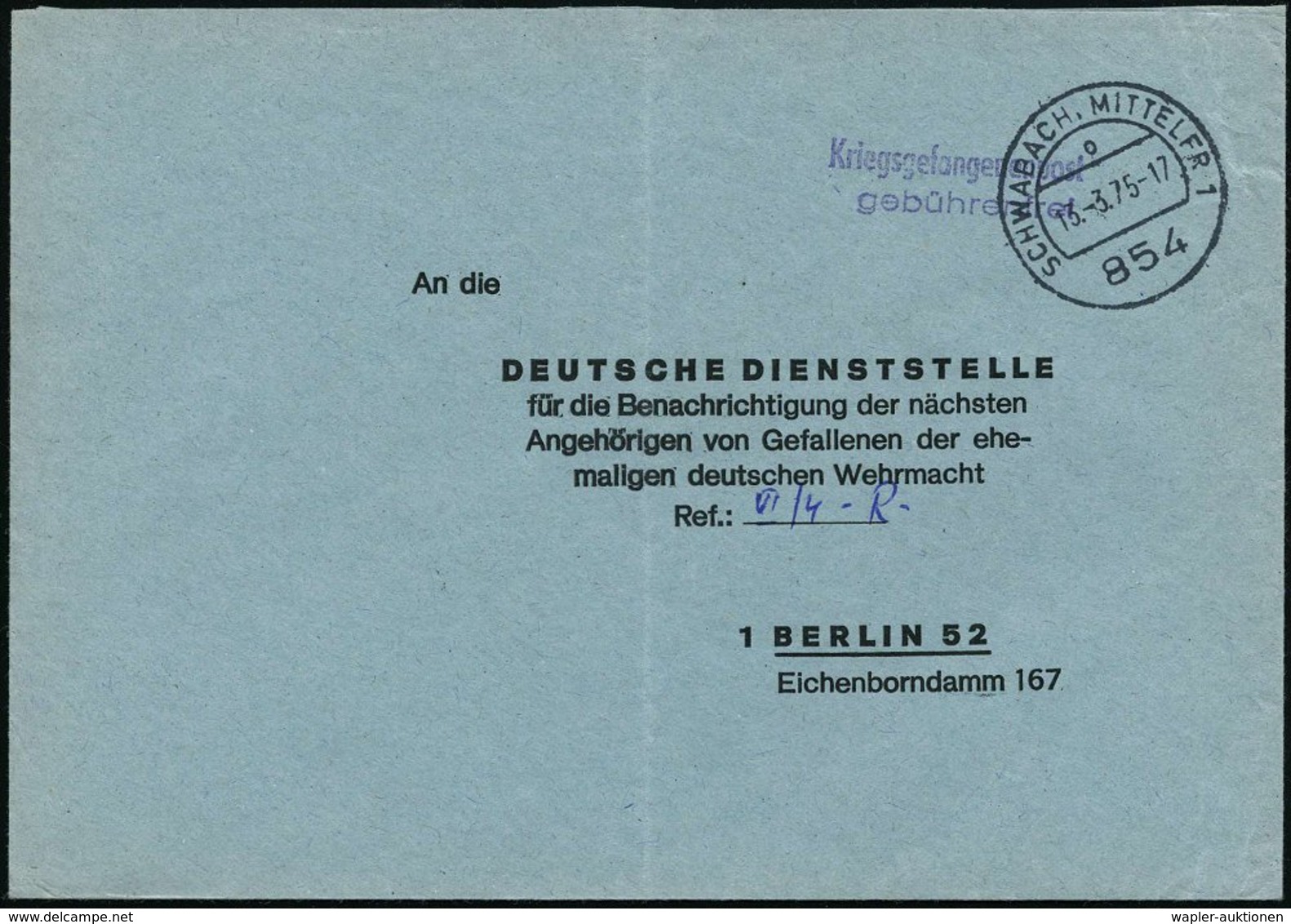 1975 (13.3.) 854 SCHWABACH 1, 1K-Stempel Auf Portofreiem Kommunalem WASt-Brief (n. Berlin) - Flüchtlinge & Suchdienste / - Other & Unclassified