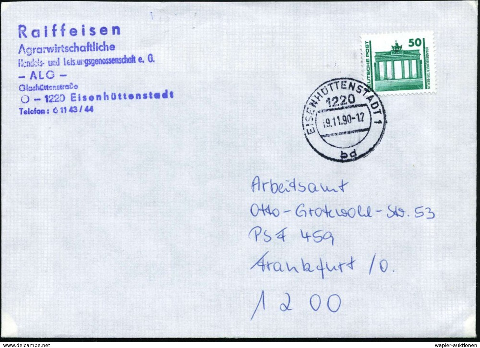 1990 (9.11.) 1220 EISENHÜTTENSTADT 1, 1K-Segmentstempel Auf EF 50 Pf. VGO "Brandenburger Tor" + Abs.-Stempel Raiffeisen  - Other & Unclassified