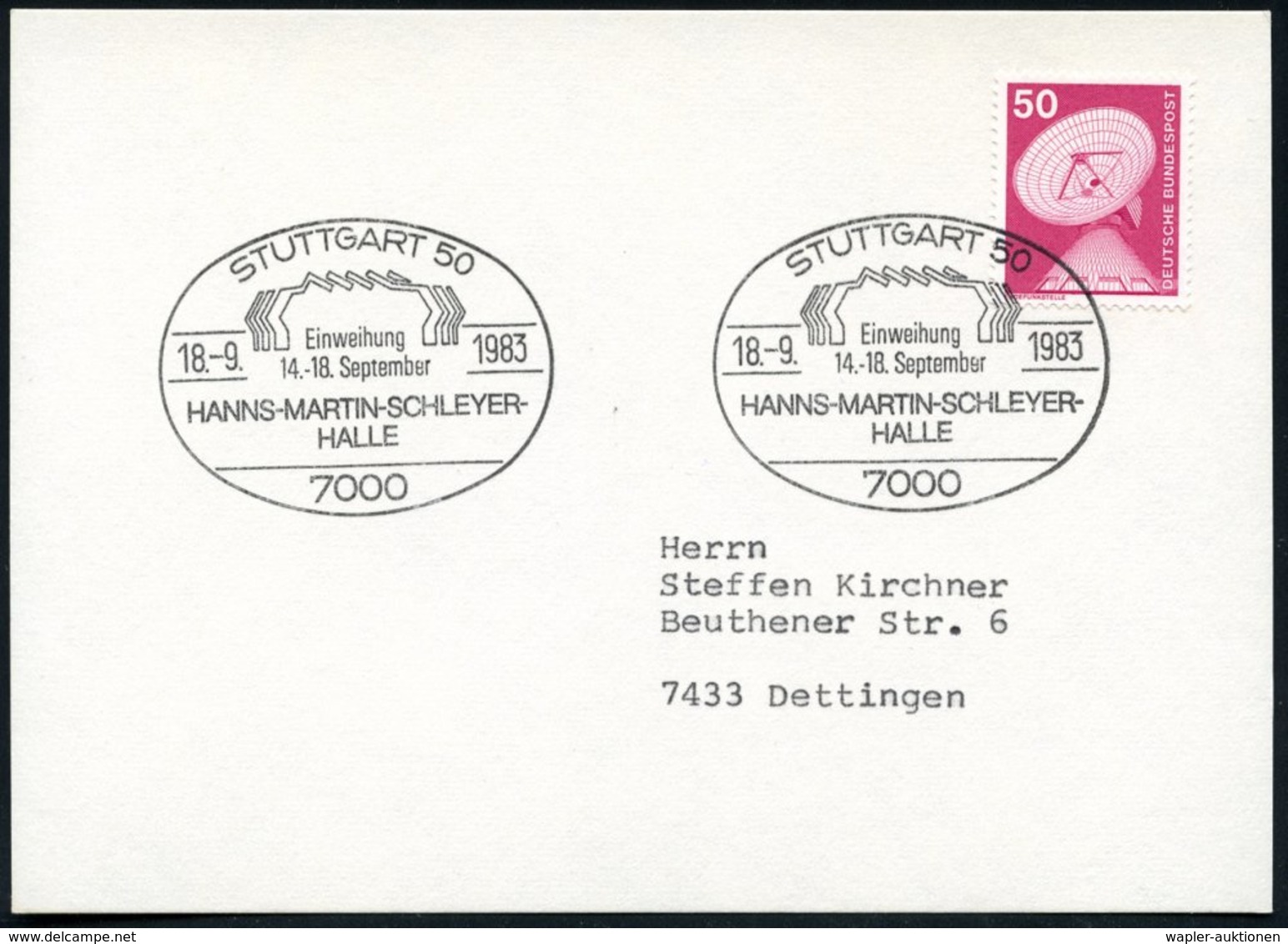 1983 (18.9.) 7000 STUTTGART 50, Sonderstempel Einweihung HANNS-MARTIN-SCHLEYER-HALLE (Hanns M. Schleyer, 1915-77, SS-Mit - Sonstige & Ohne Zuordnung