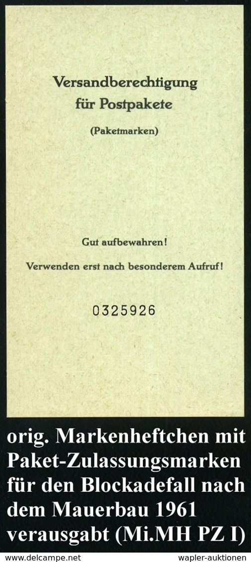 1961 BERLIN, Unverausgabte Paketmarken (nach Dem Mauerbau) Für Den Fall Einer Erneuten Berlin-Blockade, Zusammendruck Vo - Altri & Non Classificati