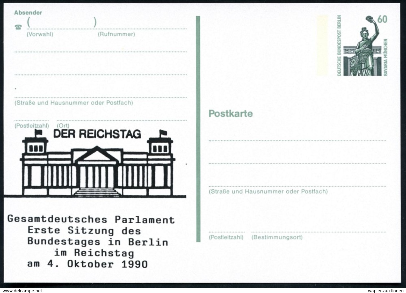 1990 (4.10.) BERLIN, 60 Pf. Amtl. Ganzsache Bavaria + Zudruck: Gesamtdeutsches Parlament, Erste Sitzung Im Reichstag 4.  - Other & Unclassified