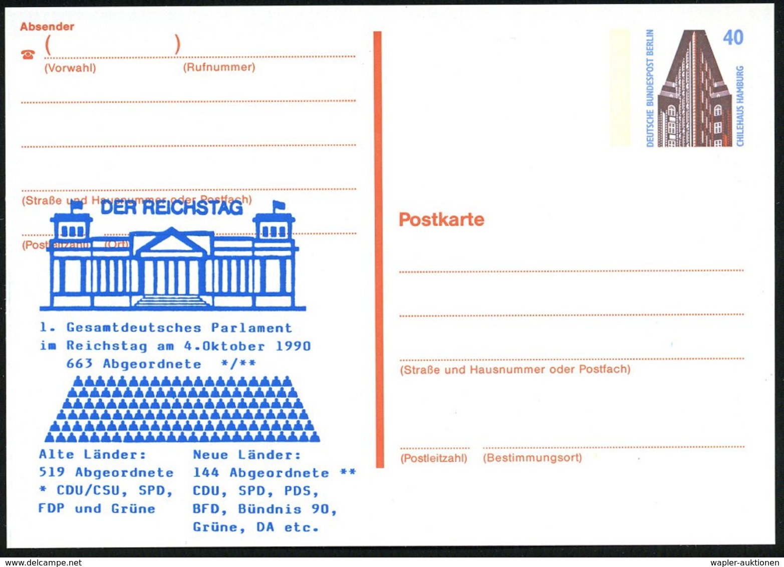 1990 (4.10) BERLIN, 40 Pf. Amtl. Ganzsache Chilehaus + Zudruck: Gesamtdeutsches Parlament Am 4. Okt. 1990, 663 Abgeordne - Other & Unclassified