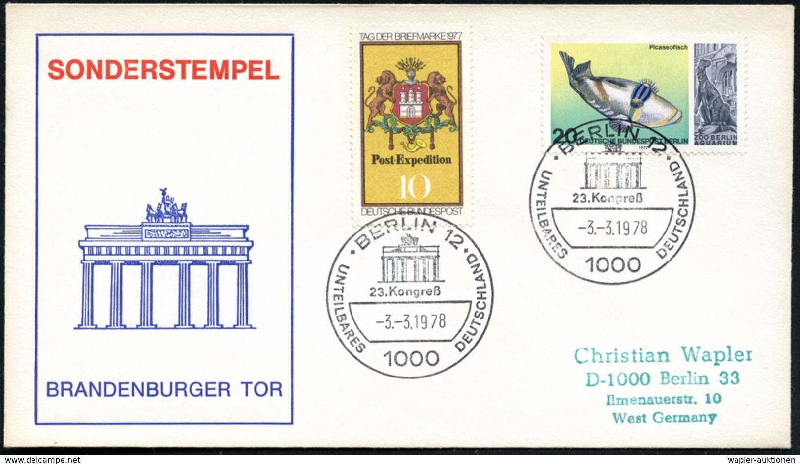 1978 (3.3.) 1000 BERLIN 12, Sonderstempel: 23. Kongreß UNTEILBARES DEUTSCHLAND (Brandenbg. Tor) Auf Motivgleichen Sonder - Other & Unclassified