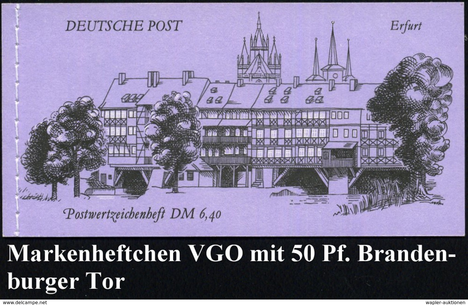 1900 D.D.R. Markenheftchen "Erfurt" (VGO) Mit 10x Kleinbogen 30 Pf. Goethe/ Schiller U. 10x 50 Pf. Brandenburger Tor (rs - Other & Unclassified