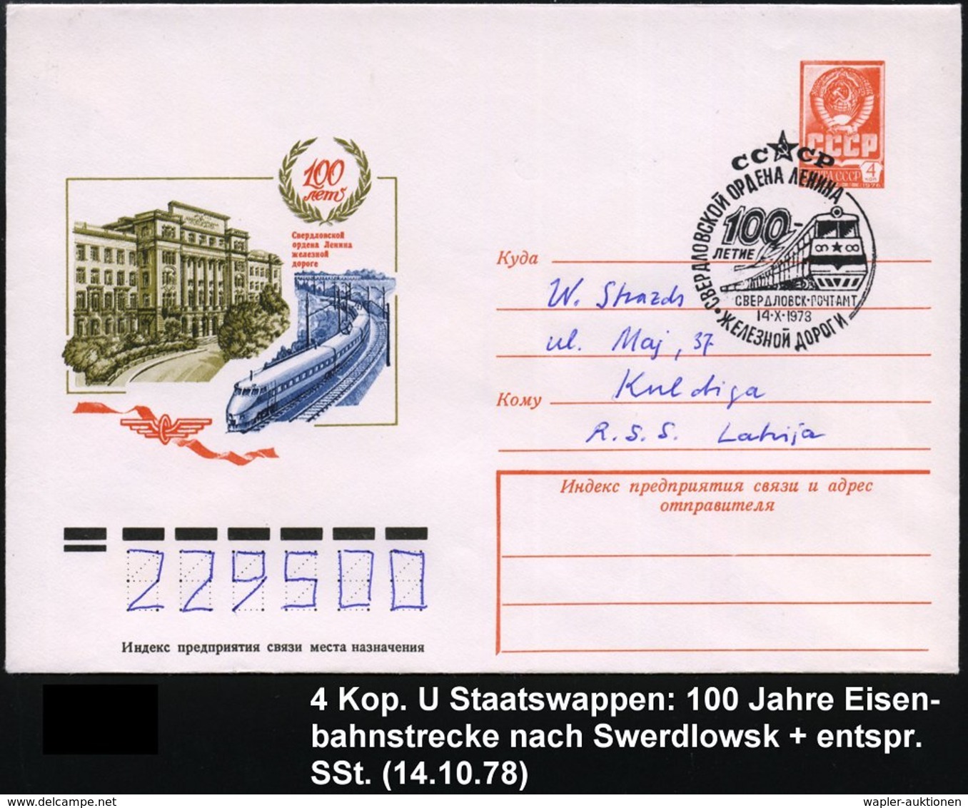 1978 (14.10.) UdSSR, 4 Kop. Ganzsachen-Umschlag: 100 Jahre Eisenbahnstrecke Nach Swerdlowsk (Stromlinienzug) + Passender - Other & Unclassified