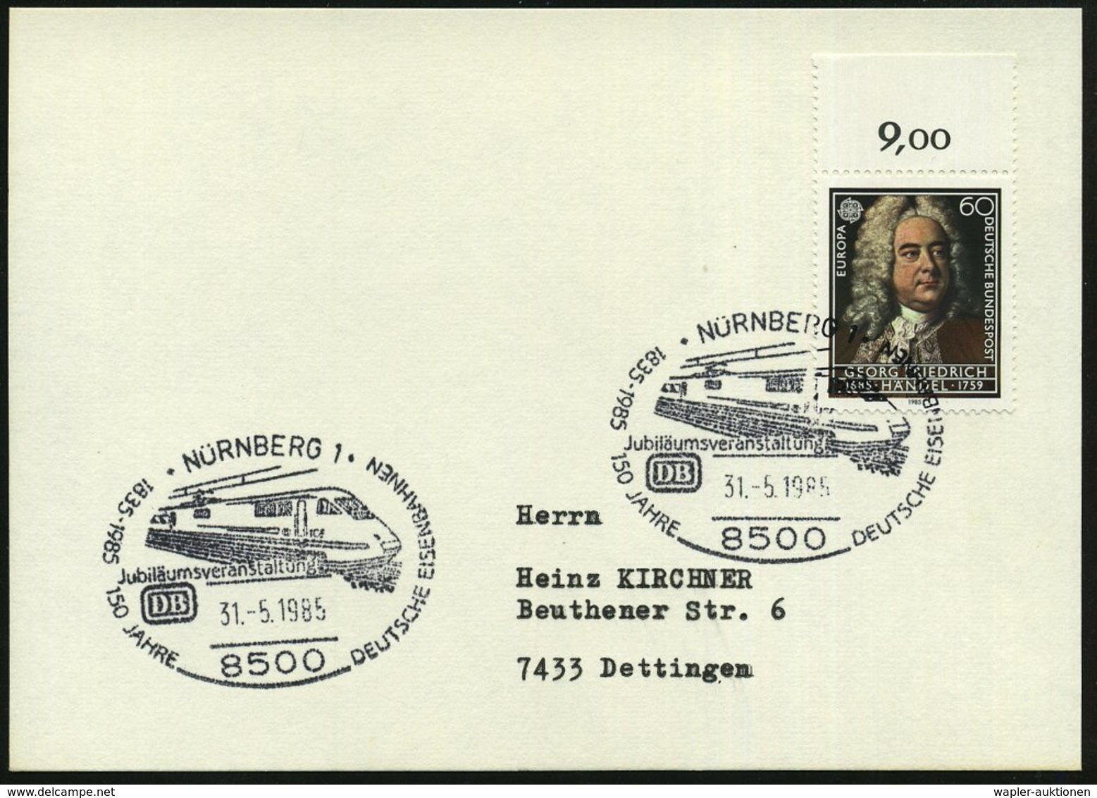 1985 (31.5.) 8500 NÜRNBERG 1, Sonderstempel "150 Jahre Deutsche Eisenbahnen" = ICE-Lok, Inl.-Karte (Bo.380) - Expresszüg - Other & Unclassified