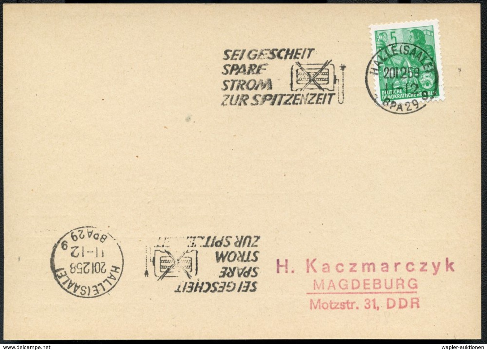 1958 (20.12.) HALLE (SAALE) BPA 29, Maschinen-Werbestempel; SPARE STROM.. = Durchkreuzter Elektro-Heizlüfter, Inl.-Karte - Autres & Non Classés