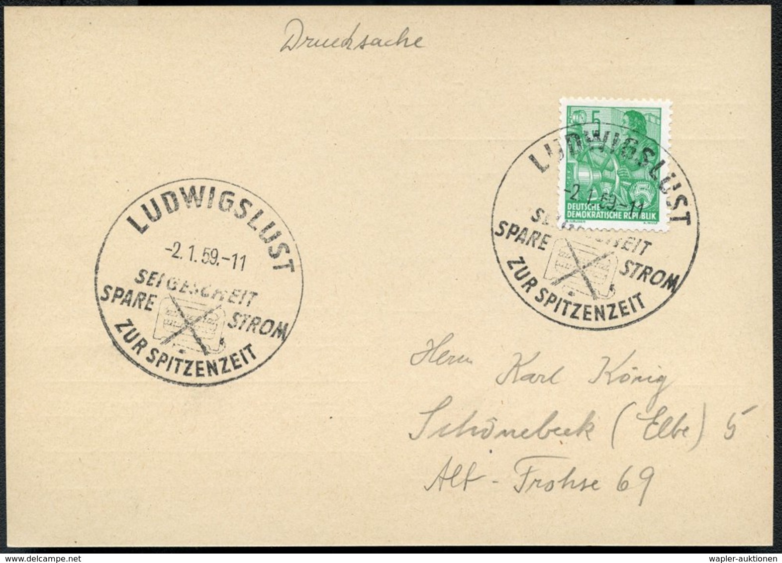 1959 (2.1.) LUDWIGSLUST, Handwerbestempel: SPARE STROM.. = Durchkreuzter Elektro-Heizlüfter, Inl.-Karte (Bo.5) - Energie - Other & Unclassified