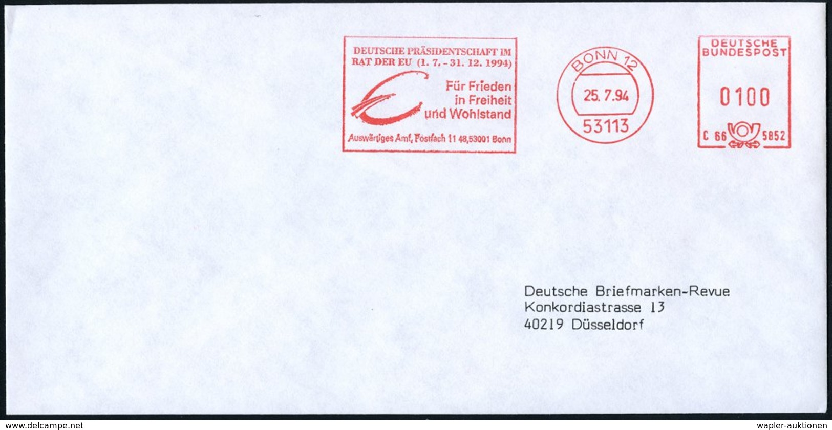 1994 (25.7.) 53113 BONN 12, Absender-Freistempel: DEUTSCHE PRÄSIDENTSCHAFT IM RAT DER EU. (Auswärtiges Amt) Fernbrief -  - Other & Unclassified