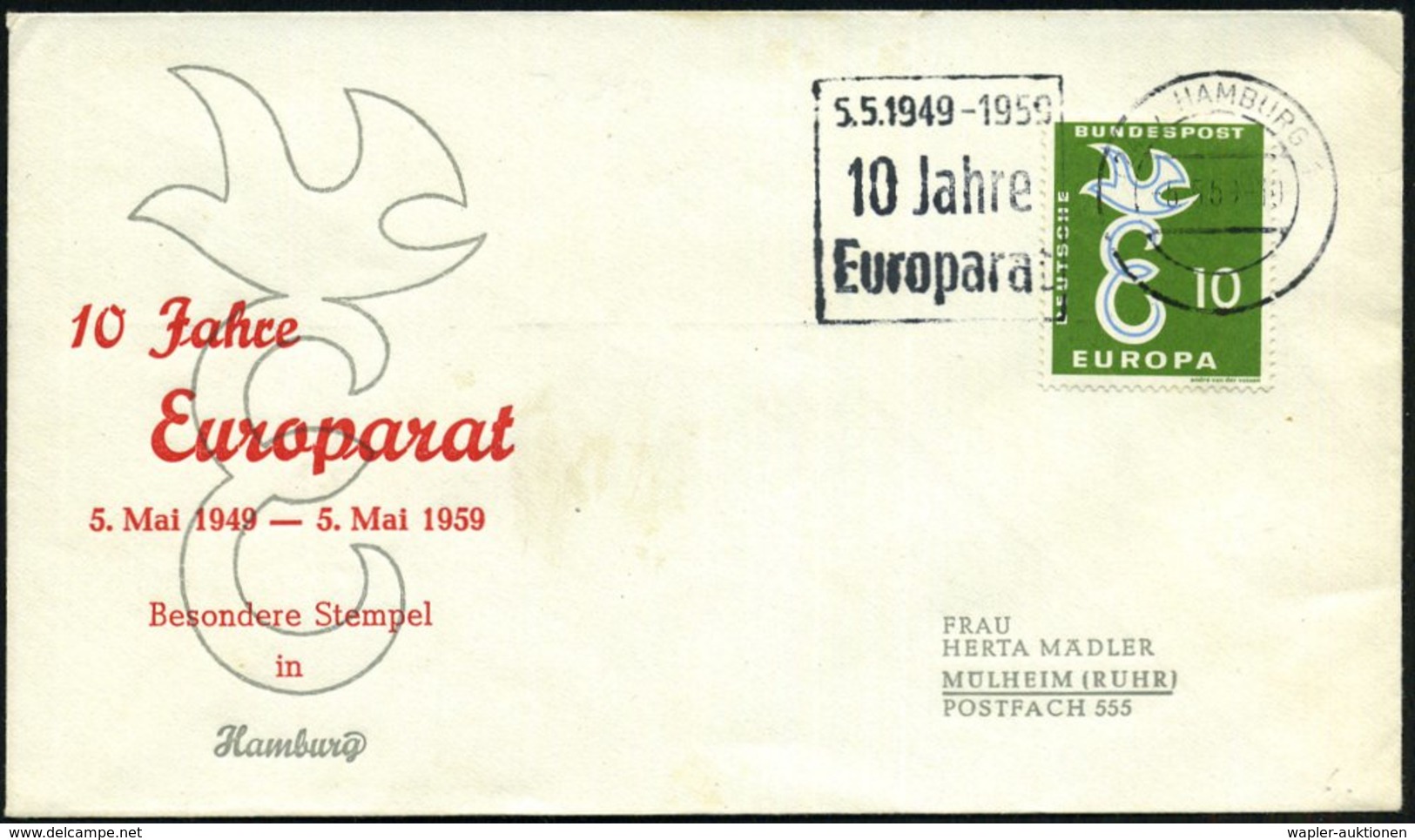 1959 (6.5.) (24 A) HAMBURG 1, Maschinen-Werbestempel "10 Jahre Europarat" Auf 10 Pf. CEPT (Mi.295 EF) Motivgleicher Sond - Other & Unclassified