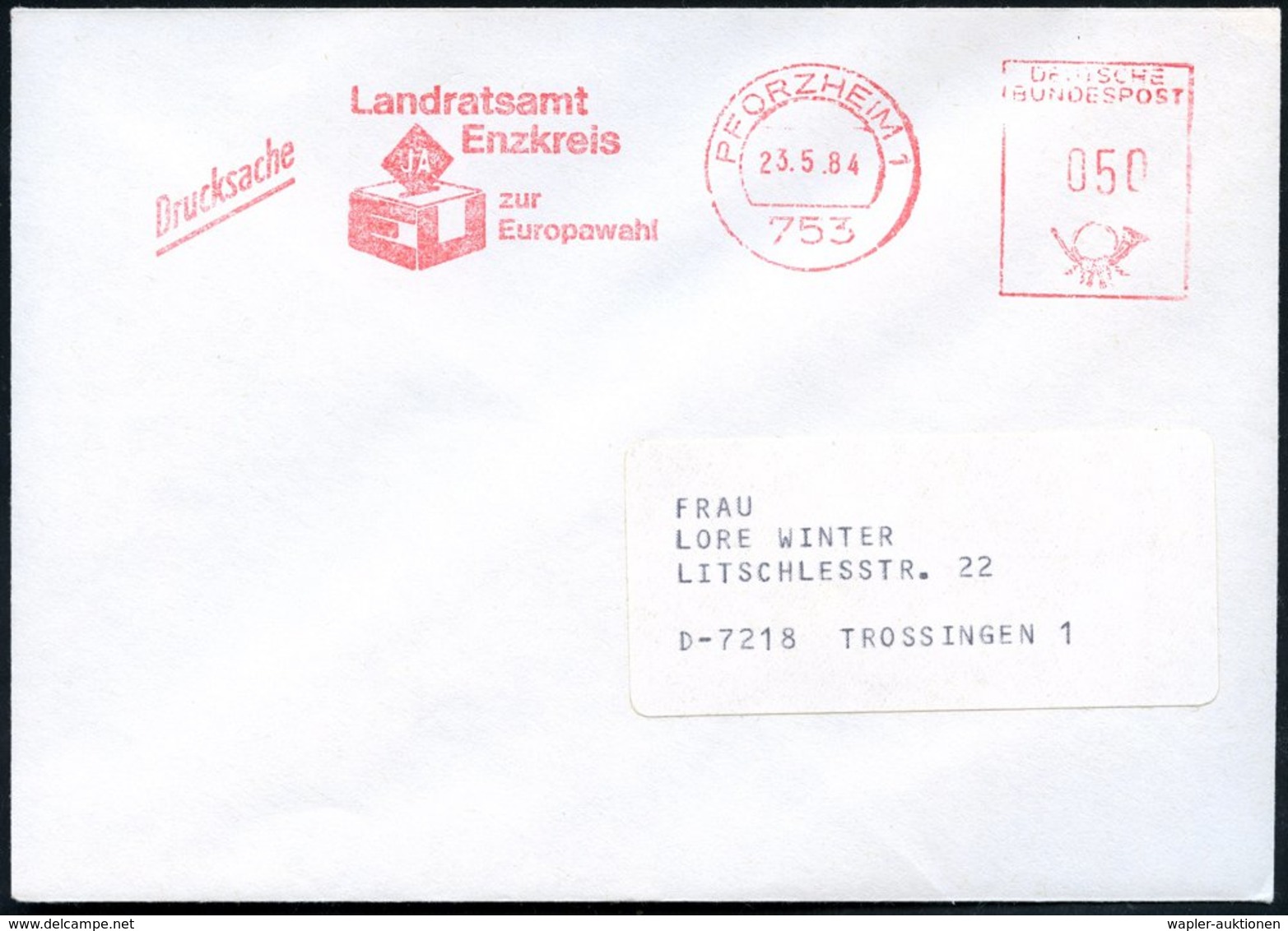 1984 (23.5.) 753 PFORZHEIM 1, Kommunaler Absender-Freistempel  Zur Europawahl 1984 (Wahlurne) Fernbrief - Europa-Union & - Other & Unclassified