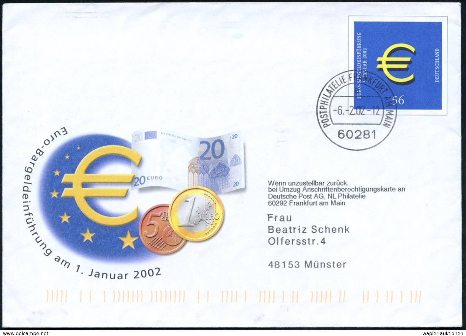 2002 (6.2.) B.R.D., Sonder-Ganzsachenumschlag 56 C.: EURO-Einführung 2002 (Banknote, Münzen) Maschinen-1K-Stempel Frankf - Other & Unclassified