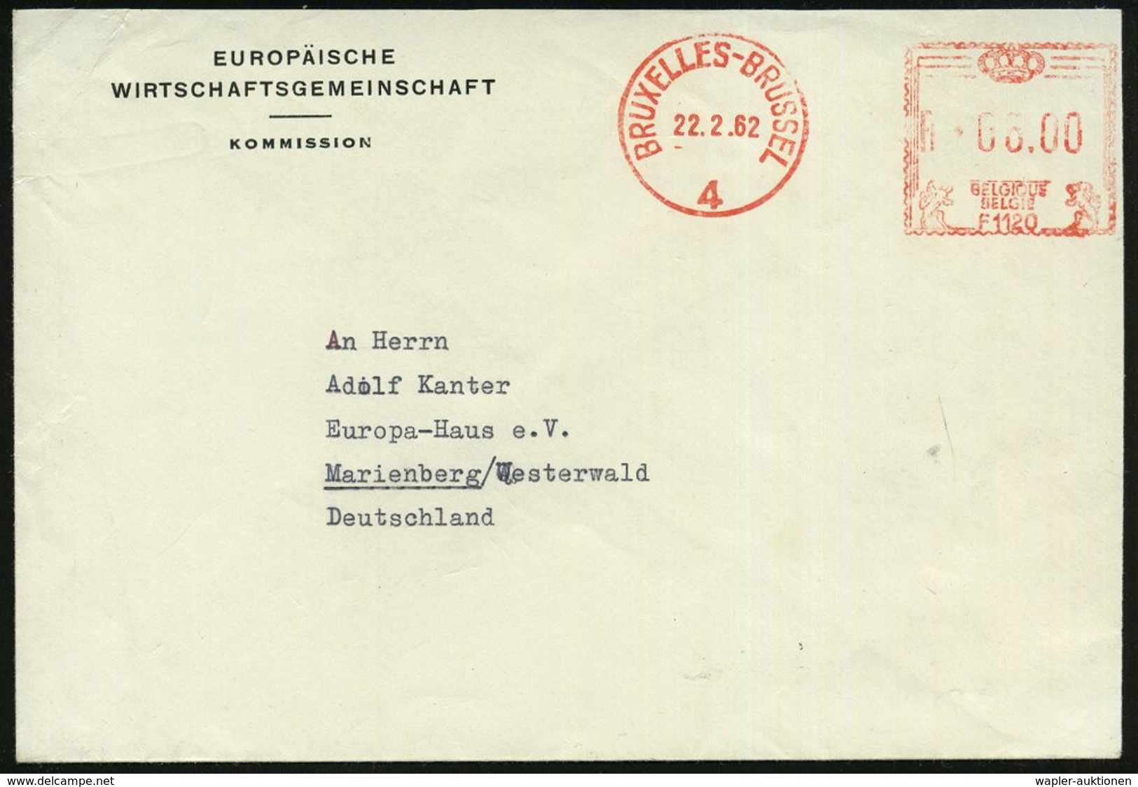 1962 (22.2.) BELGIEN, Absender-Freistempel F 1120 = Europ. Wirtschaftsgemeinschaft, Kommission, Ausl.-Dienstbrief - Euro - Other & Unclassified