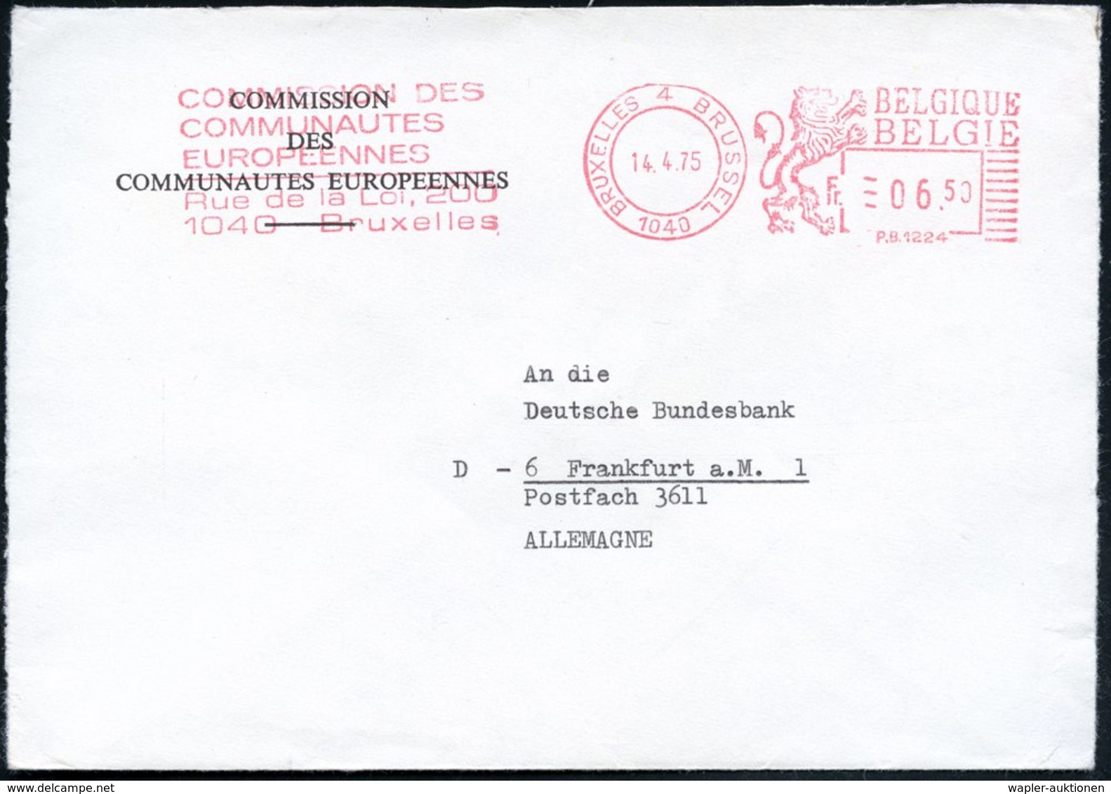 1975 (14.4.) BELGIEN, Absender-Freistempel : 1040 BRUXELLES 4, COMMISSION DES COMMUNAUTEES..  (französ. Text) Rs. Tesasp - Other & Unclassified