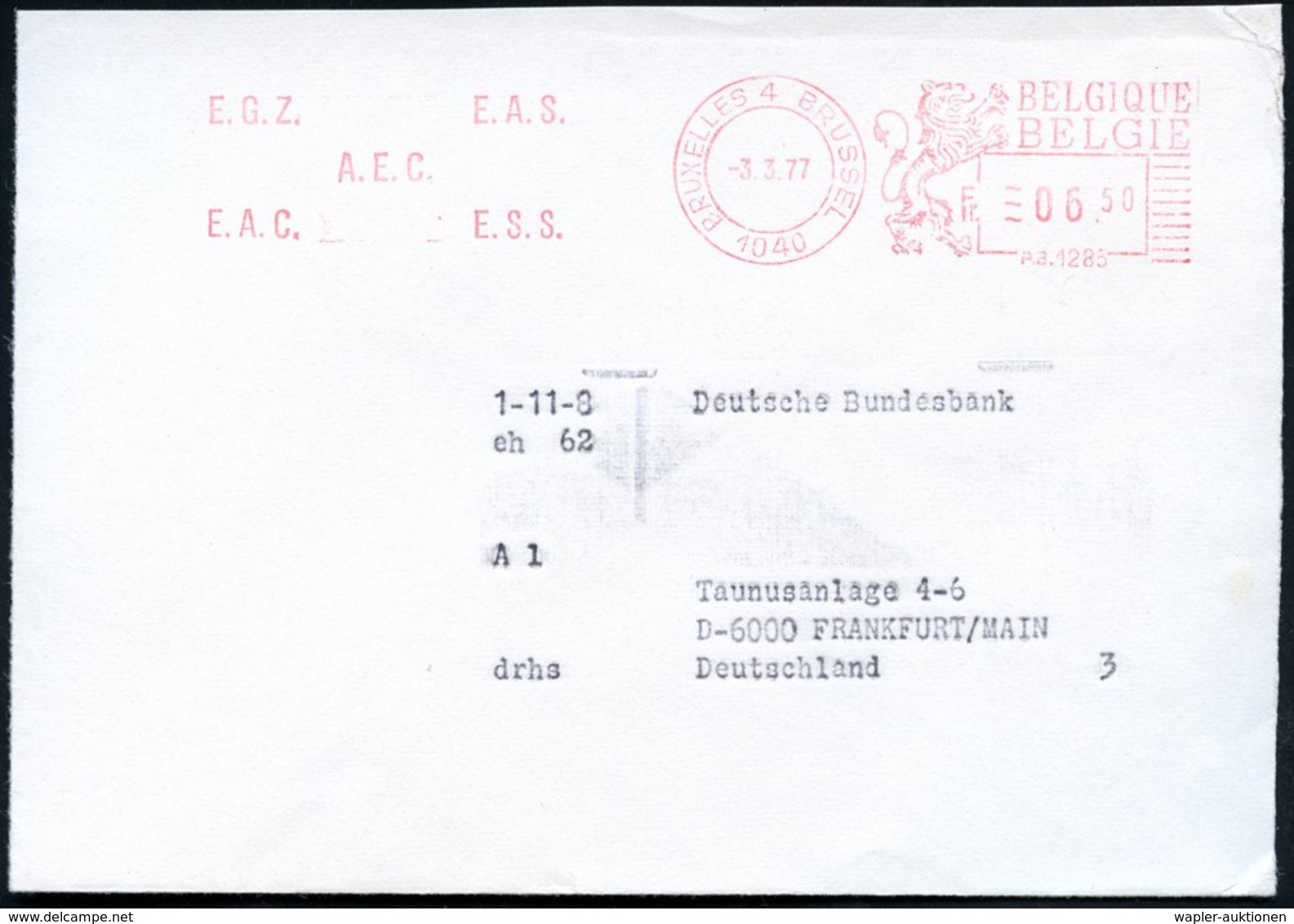 1977 (3.3.) BELGIEN, Absender-Freistempel : 1040 BRUXELLES 4, E.G.Z.  E.A.S... (= Europ. Gesellschaft Für Zusammenarbeit - Other & Unclassified