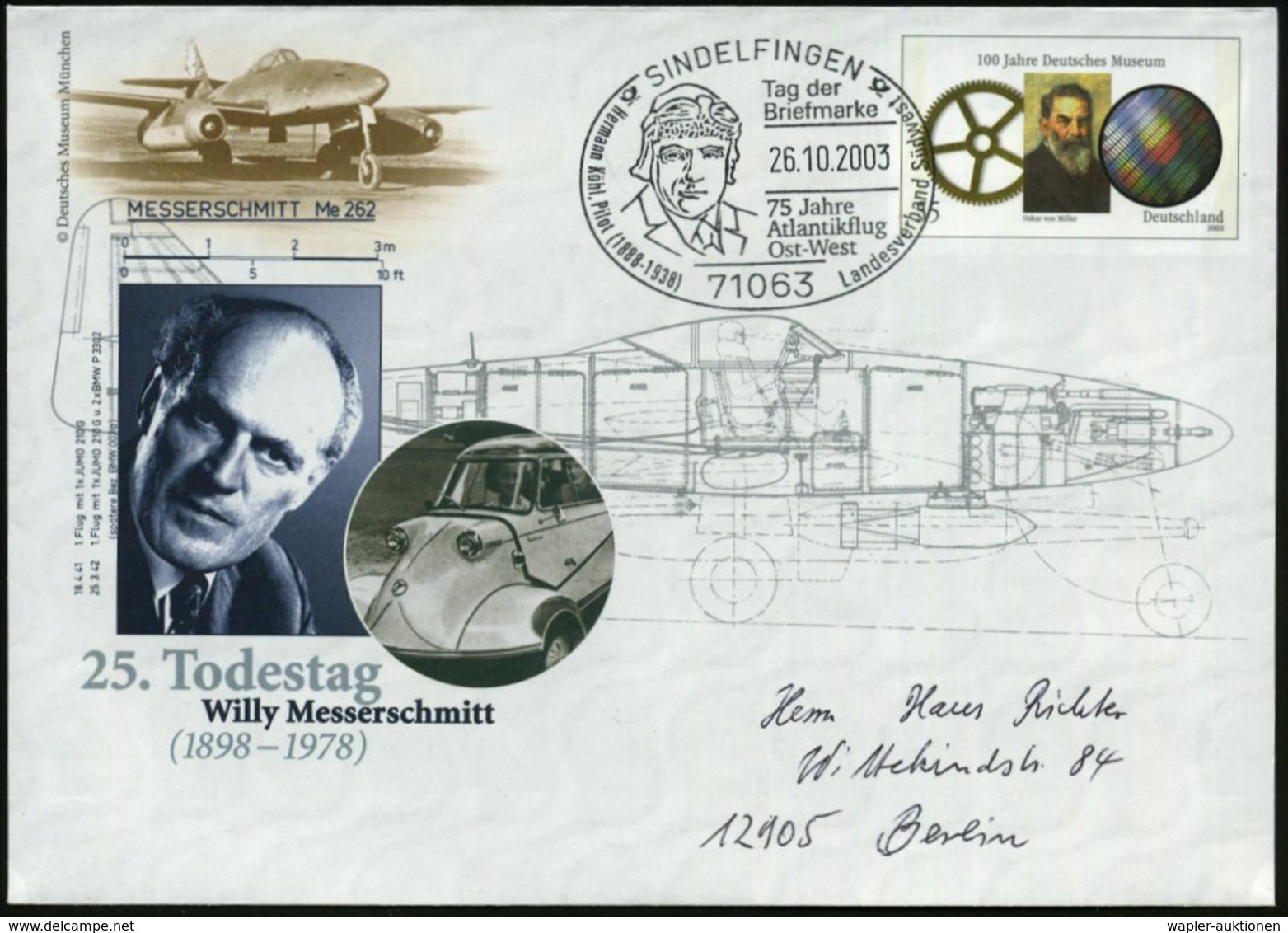 2003 (26.10.) 71063 SINDELFINGEN, Sonder-Ganzsachenumschlag 55 C. "100 Jahre Deutsches Museum" = Willy Messerschmidt Mit - Other & Unclassified