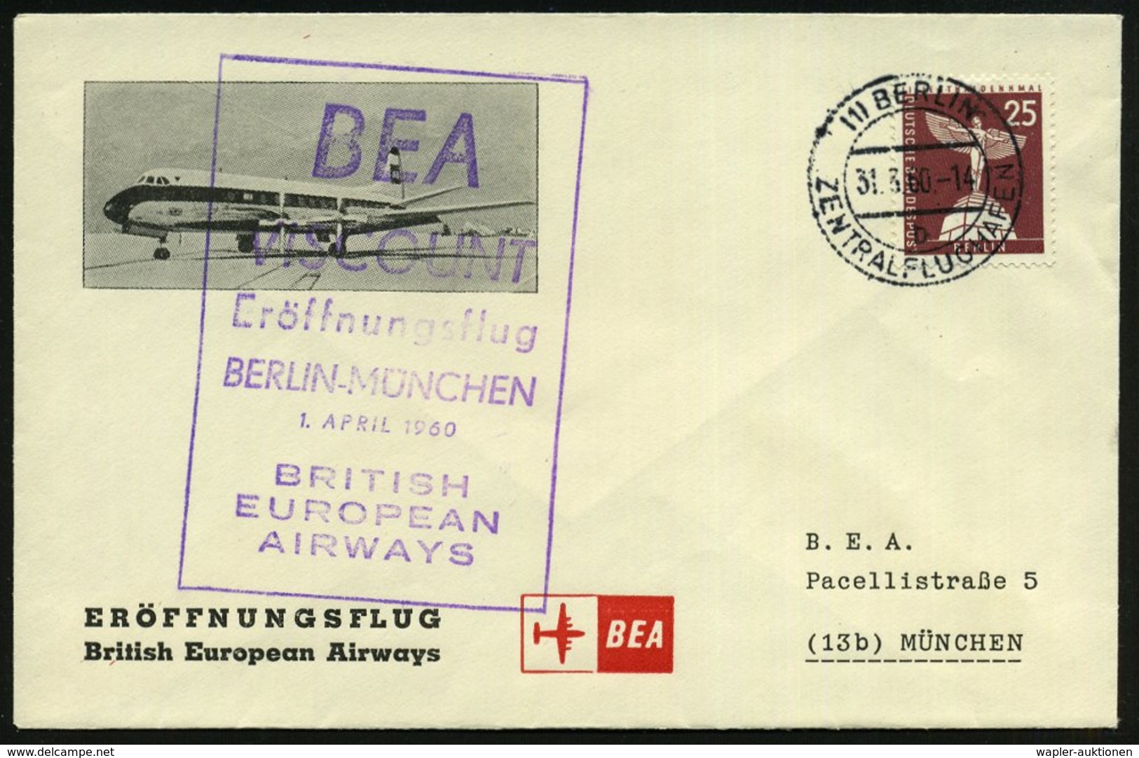 1960 (31.3.) (1) BERLIN-ZENTRALFLUGHAFEN, Turboprop-Erstflug BEA Berlin - München, BEA-Sonderumschlag, Rs. Ank.-Stempel  - Autres & Non Classés