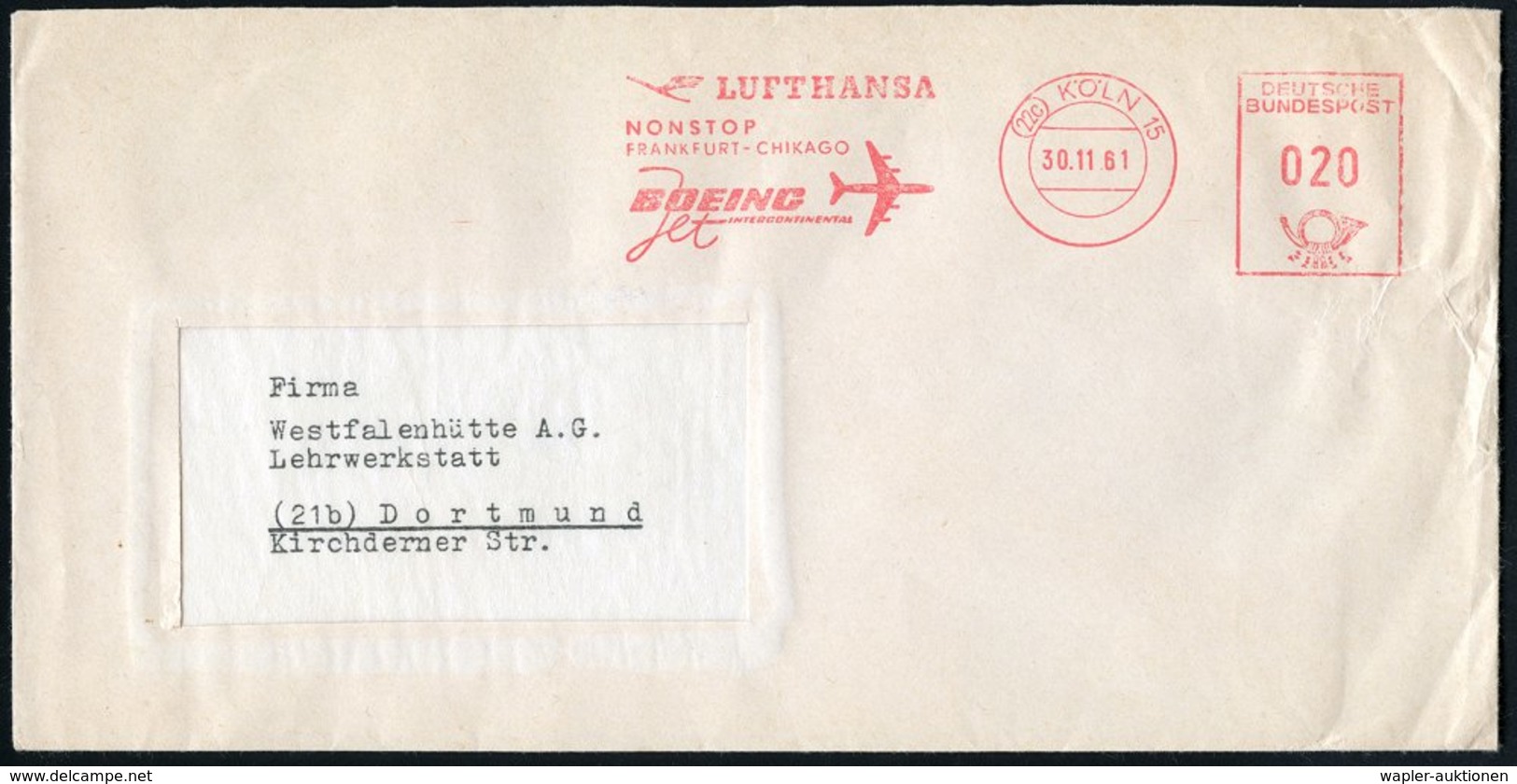 1961 (22 C) KÖLN 15, Absender-Freistempel: LUFTHANSA NONSTOP FRANKFURT - CHICAGO.., Fernbrief - Fluggesellschaften / Air - Other & Unclassified