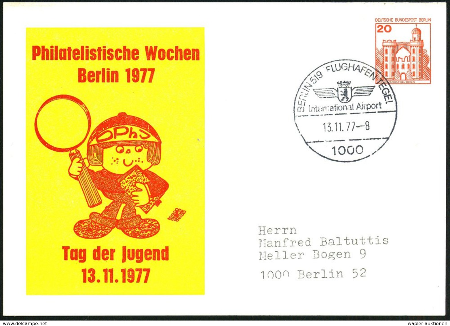 1977 (13.11.) 1000 BERLIN 519 FLUGHAFEN TEGEL, Hand-Werbestempel Auf PP 20 Pf. Burgen: Tag Der Jugend (= Comic-Figur Mit - Other & Unclassified