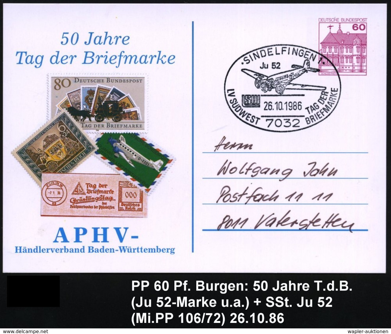 1986 (26.10.) 7032 SINDELFINGEN 1, Sonderstempel: TAG DER BRIEFMARKE = Ju 52 Auf Passender PP 60 Pf. Burgen: Tag Der Bri - Other & Unclassified