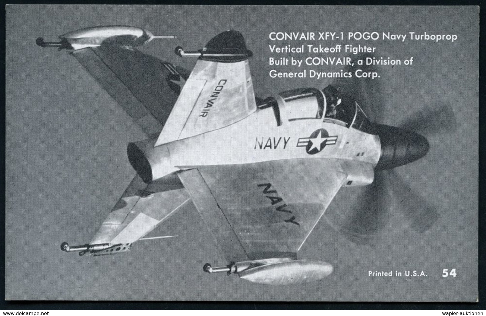 1960 (ca.) U.S.A., S/ W.-Foto-Ak.: Corvair Versuchsflugzeuge "XF2Y-1" (Karte No.7) Und "XFY-1 POGO" (Karte No.54) Je Ung - Other & Unclassified