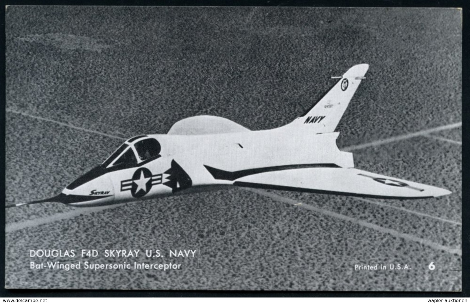 1960 (ca.) U.S.A., S/ W.-Foto-Ak.: Douglas, Kampfflugzeg "FaD Skyray" (Karte No.6) U. "XF4D-1" (Karte No.11) Je Ungebr., - Other & Unclassified