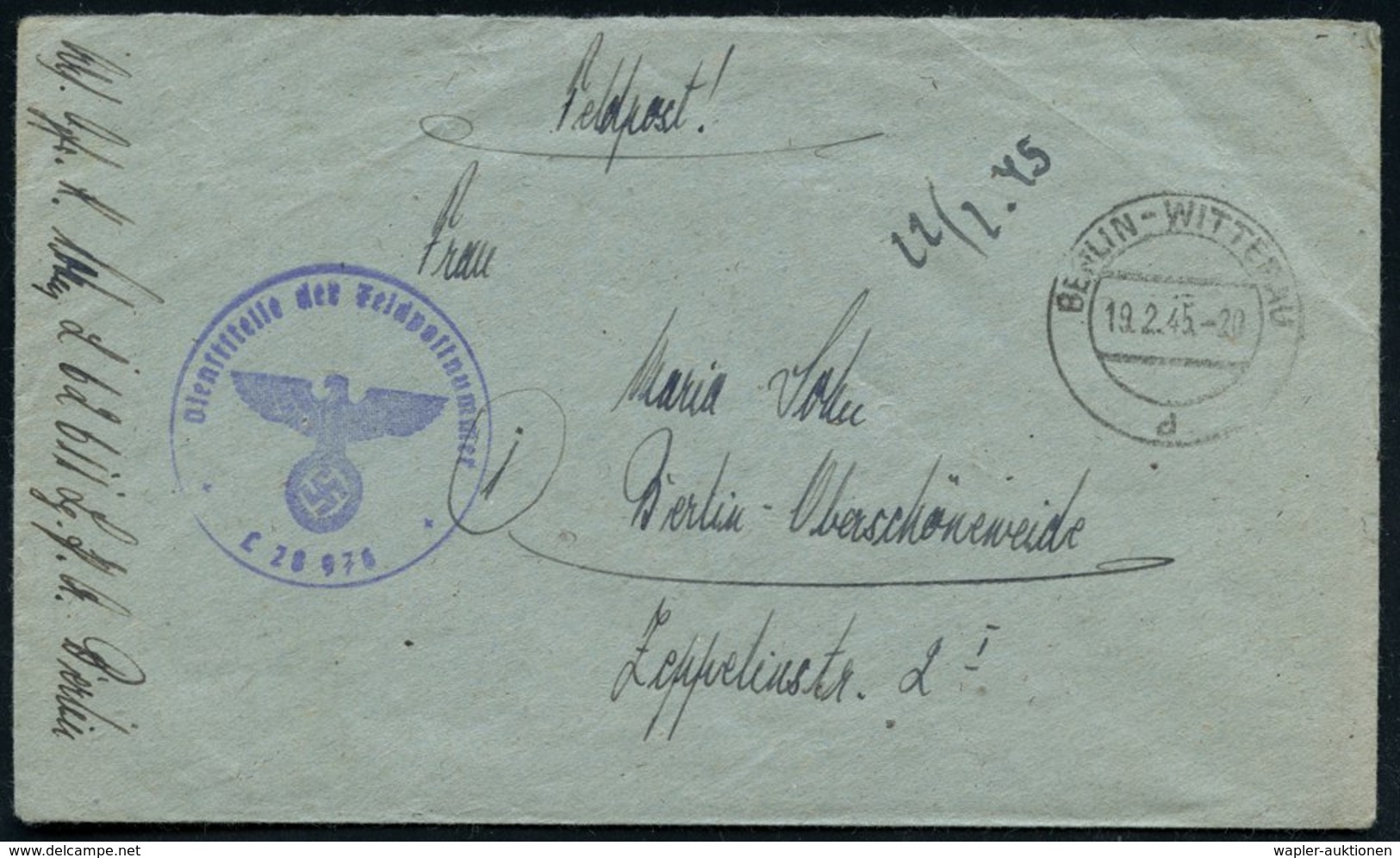 1945 (Febr.) BERLIN-WITTENAU, 2K-Steg + Stummer 2K-Steg (= Tarnstempel Bln-Wittenau) + Je Briefstempel Feldpost-Nr.L 28  - Other & Unclassified