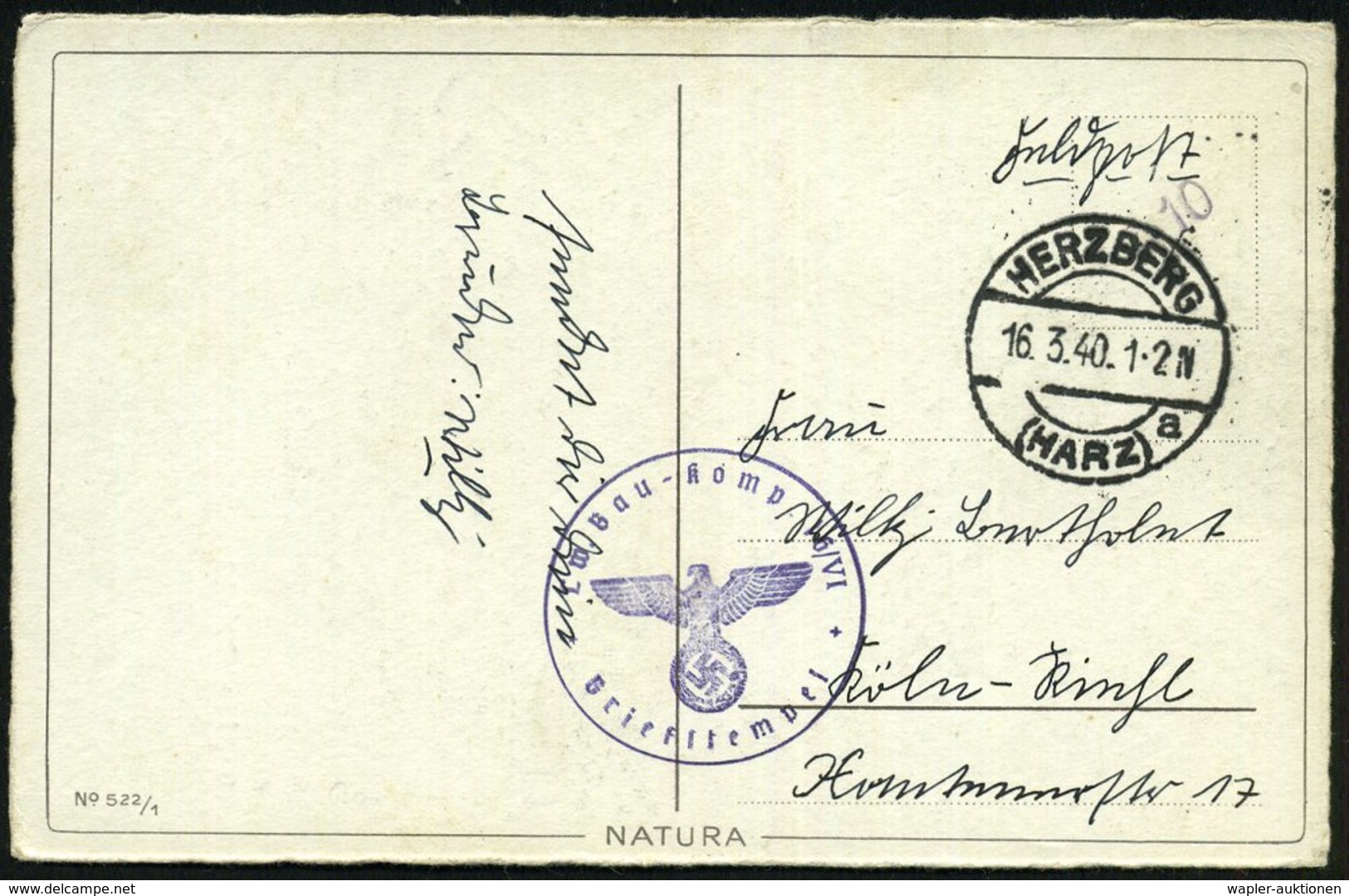1940 (16.3.) HERZBERG (HARZ), 1K-Brücke + Briefstempel: L(uft)w.(affen) Bau-Komp. 6/ VI; Feldpostkarte N. Köln - Luftwaf - Other & Unclassified