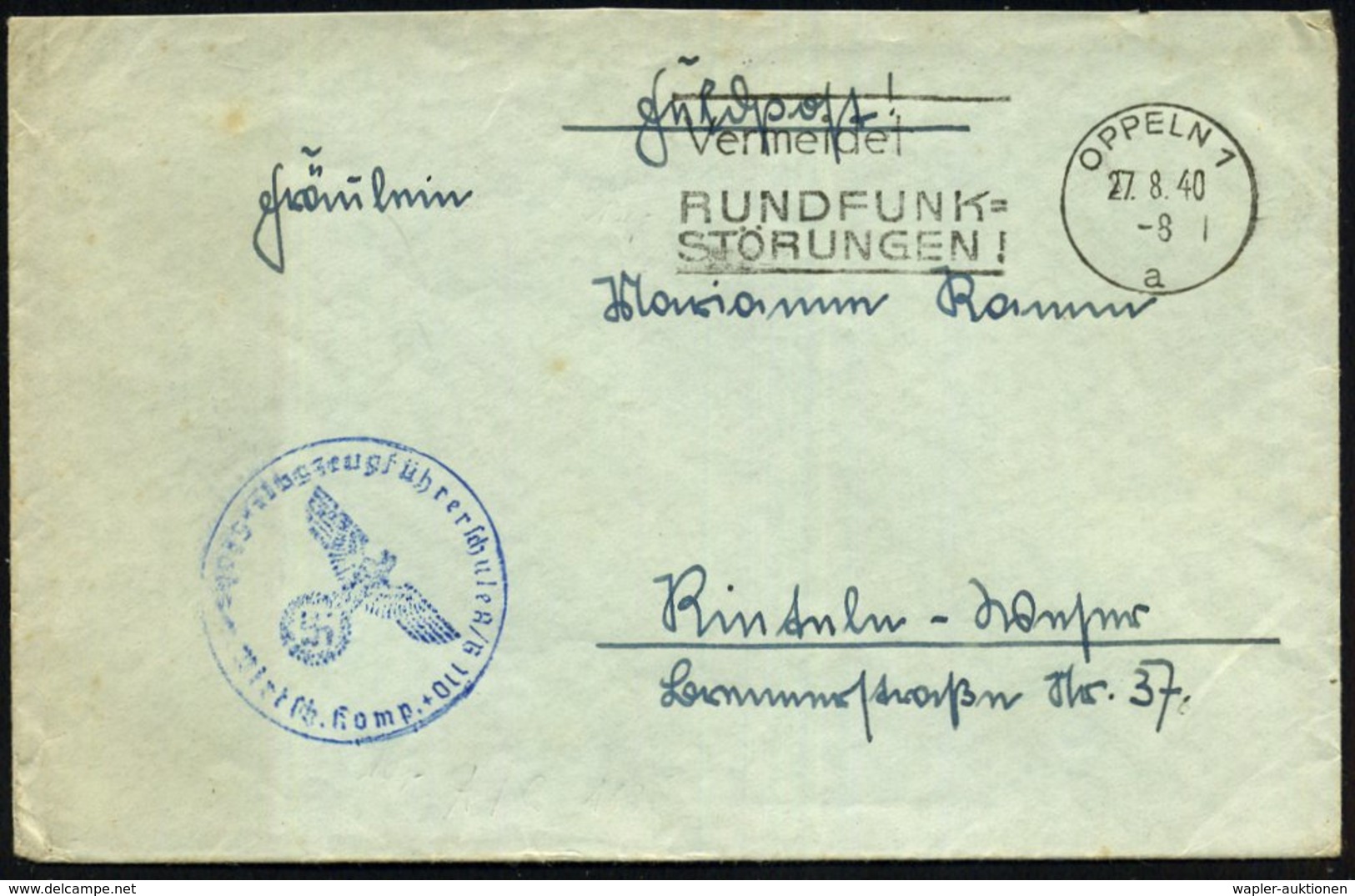 1940 (27.8.) OPPELN 1, Maschinen-Werbestempel (Rundfunk) + Briefstempel: Flugzeugführerschule A/ B 110, Wirtsch.(afts) K - Other & Unclassified